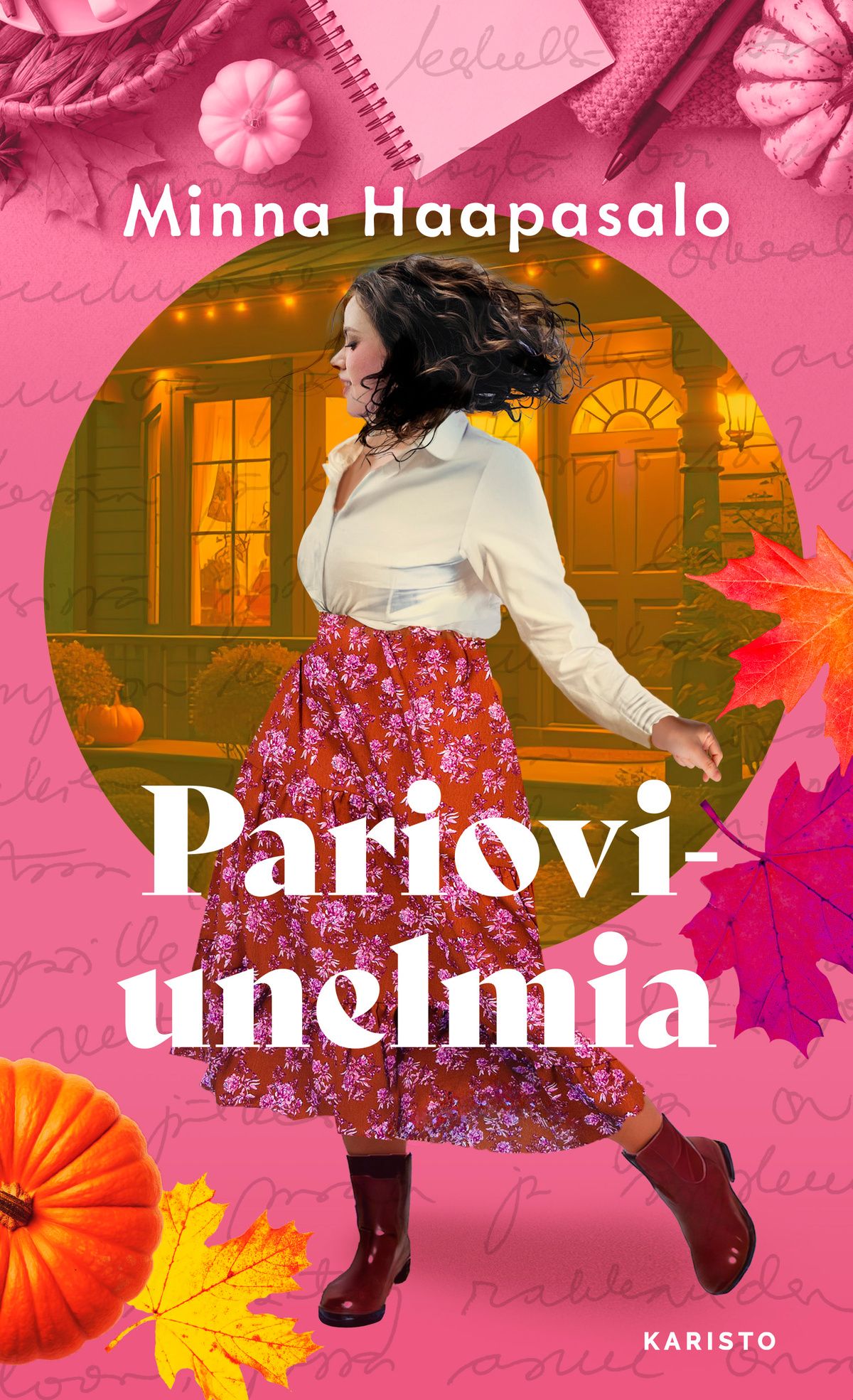 Minna Haapasalo : Parioviunelmia