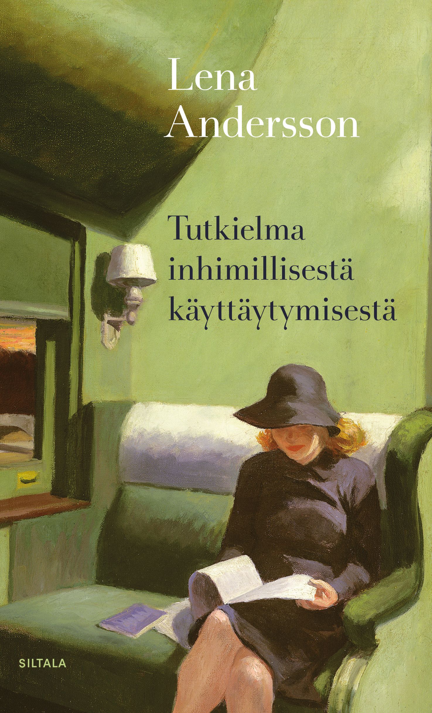 Lena Andersson : Tutkielma inhimillisestä käyttäytymisestä