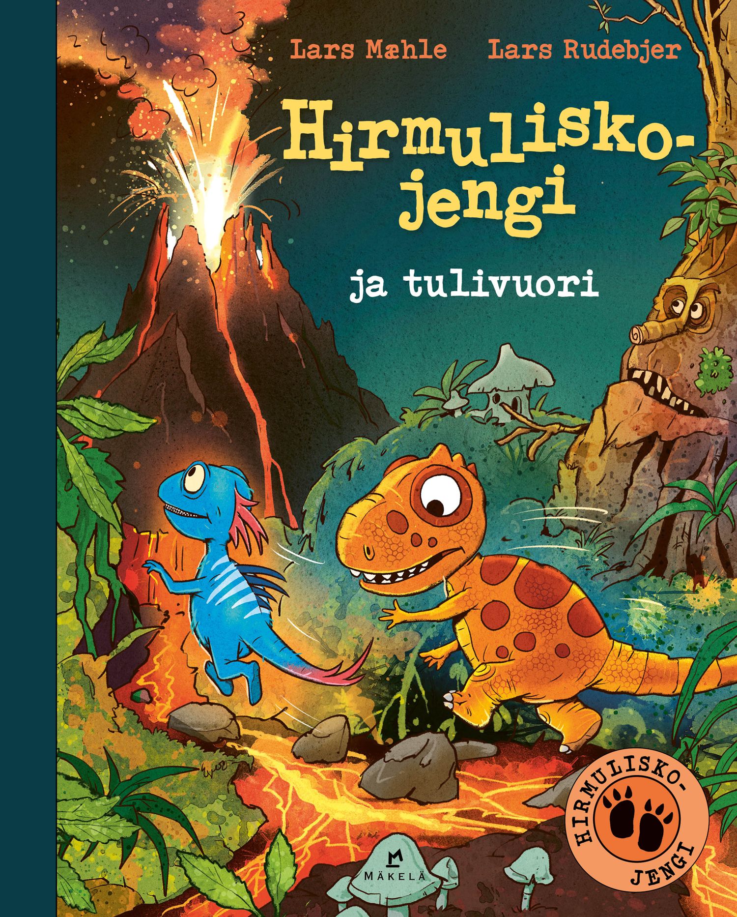 Lars Mæhle : Hirmuliskojengi ja tulivuori
