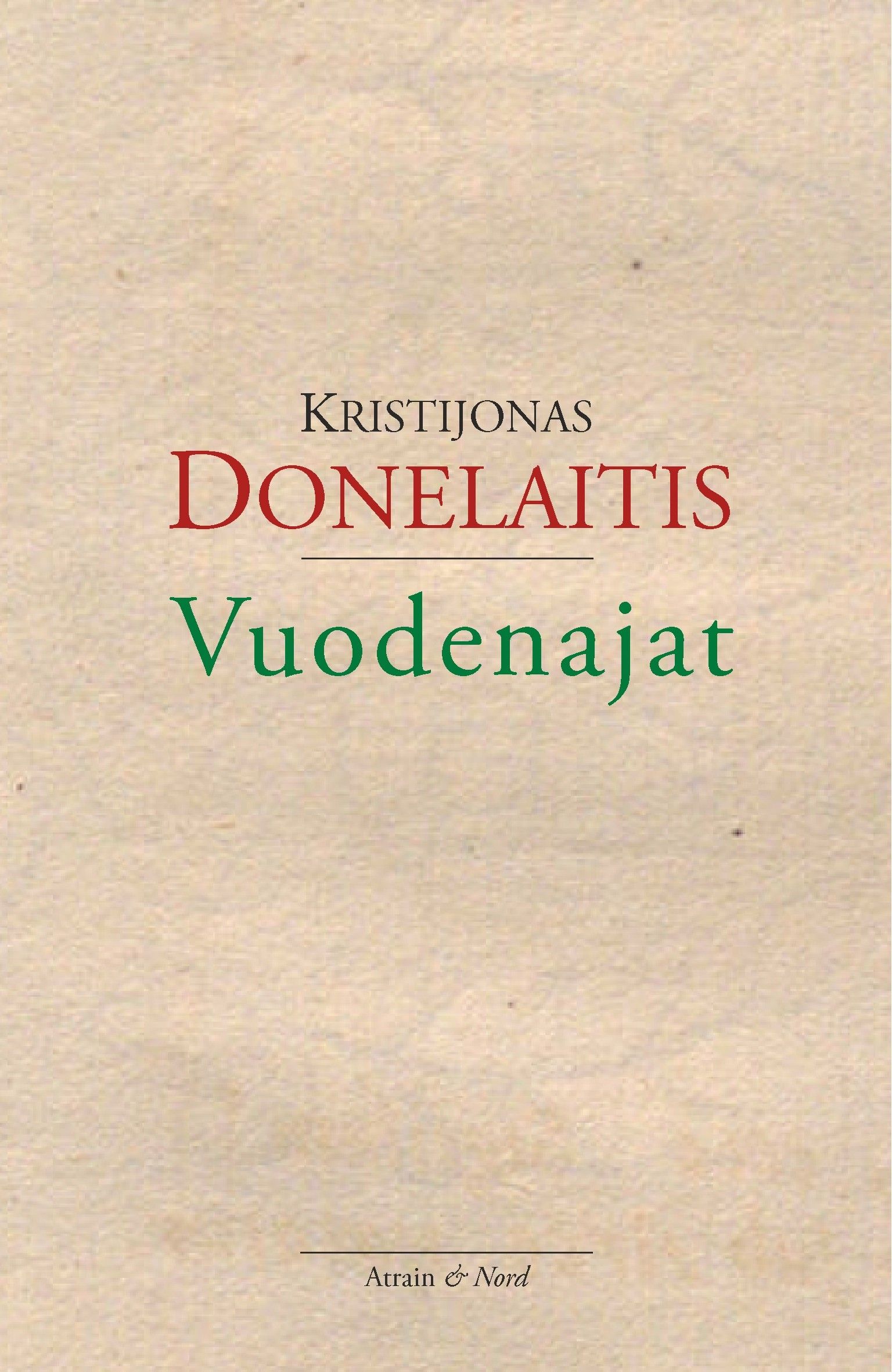 Kristijonas Donelaitis : Vuodenajat