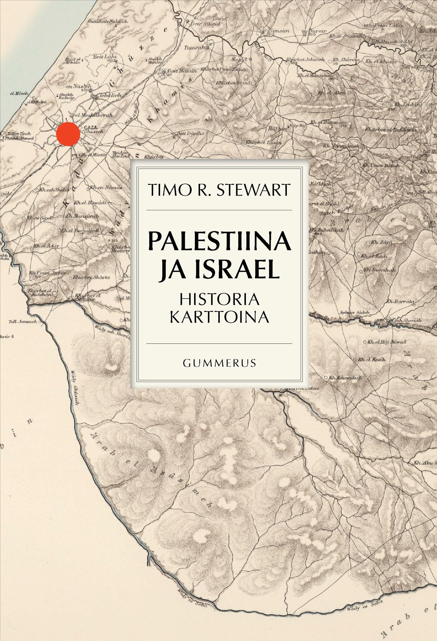 Timo R. Stewart : Palestiina ja Israel