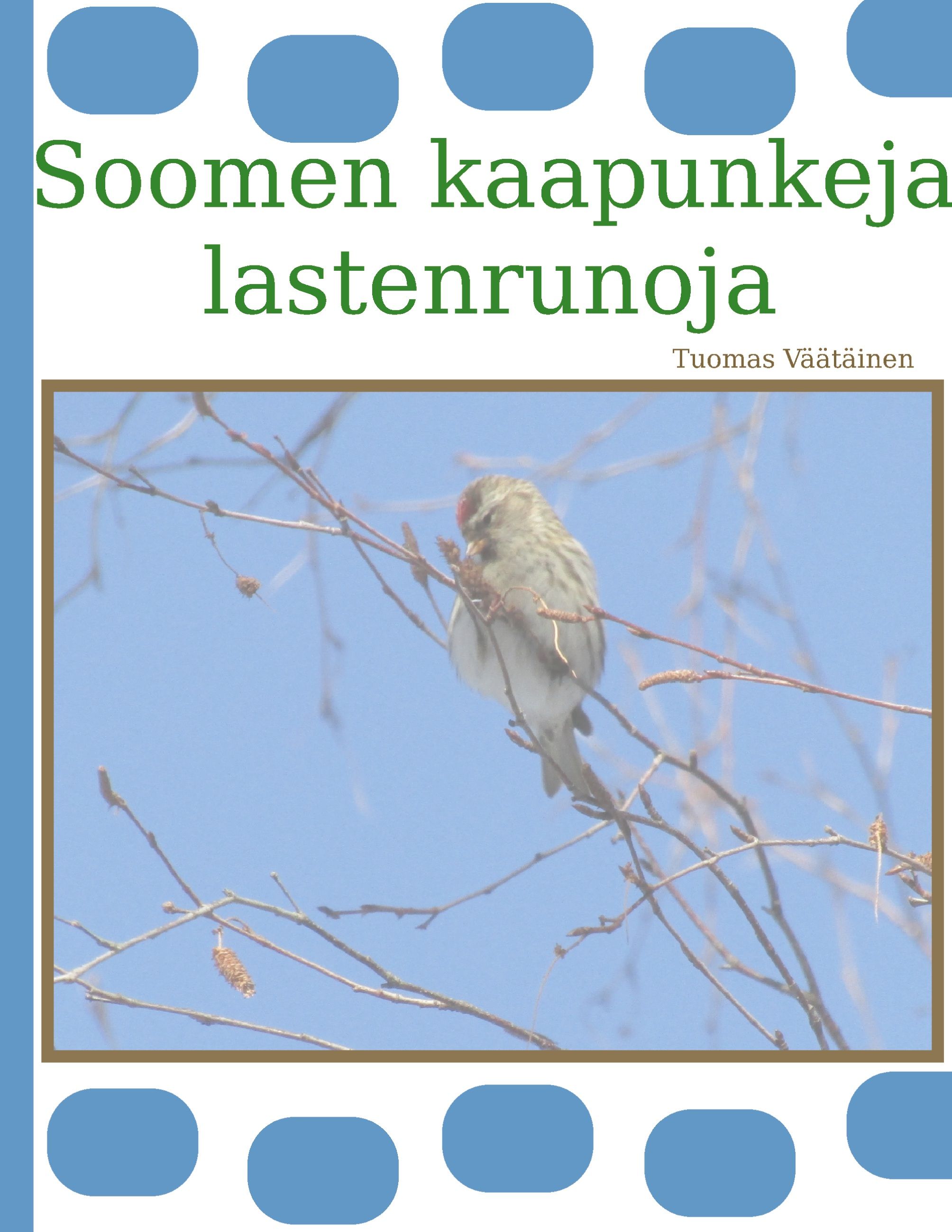Tuomas Väätäinen : Soomen kaapunkeja