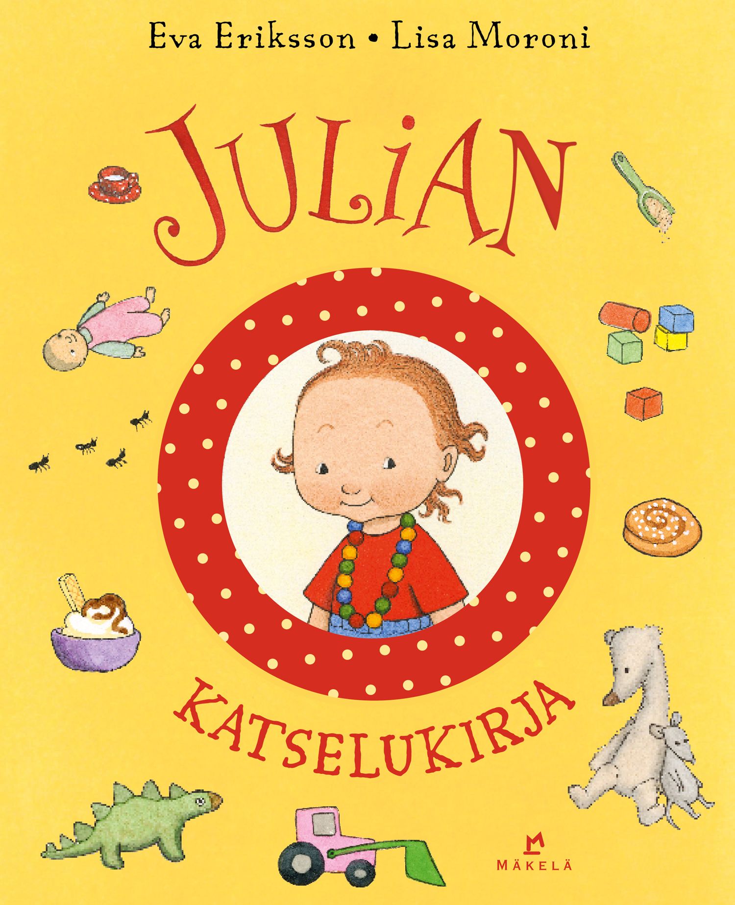 Eva Eriksson : Julian katselukirja