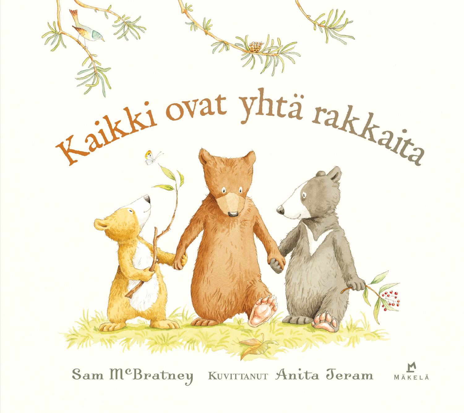 Sam MᶜBratney : Kaikki ovat yhtä rakkaita