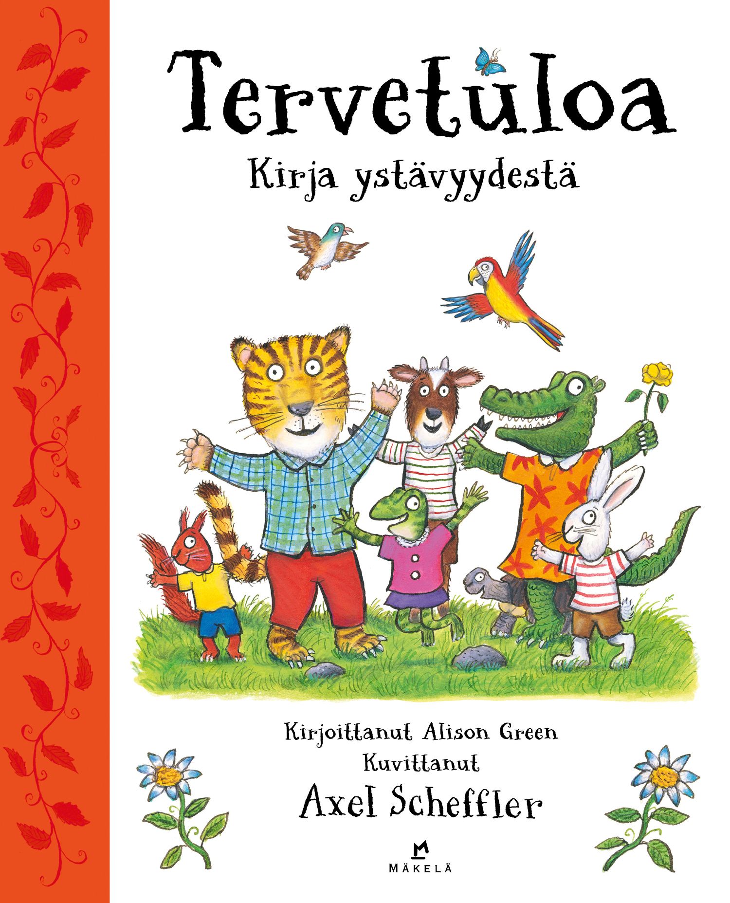 Alison Green : Tervetuloa. Kirja ystävyydestä