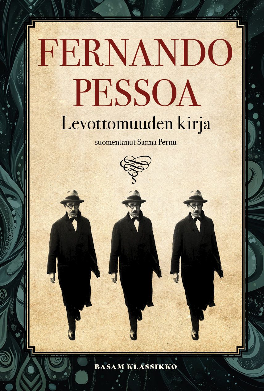 Fernando Pessoa : Levottomuuden kirja