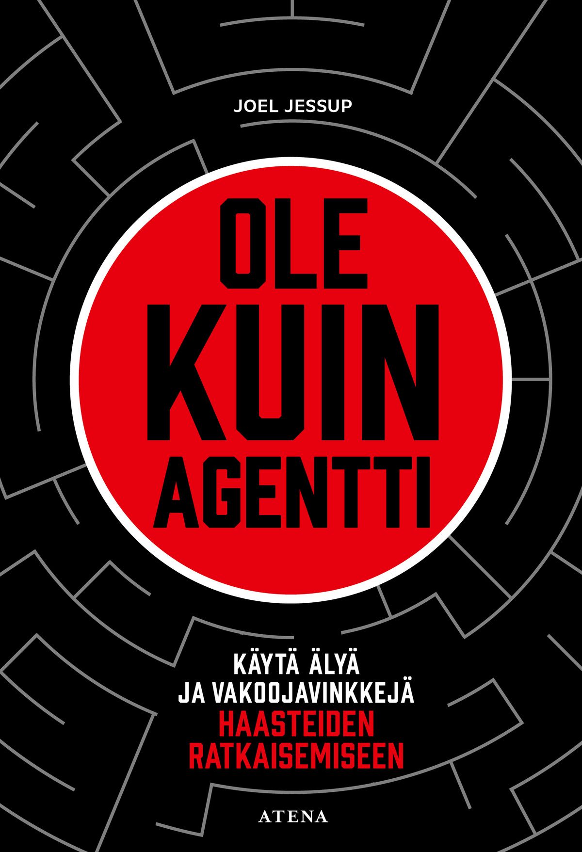 Joel Jessup : Ole kuin agentti