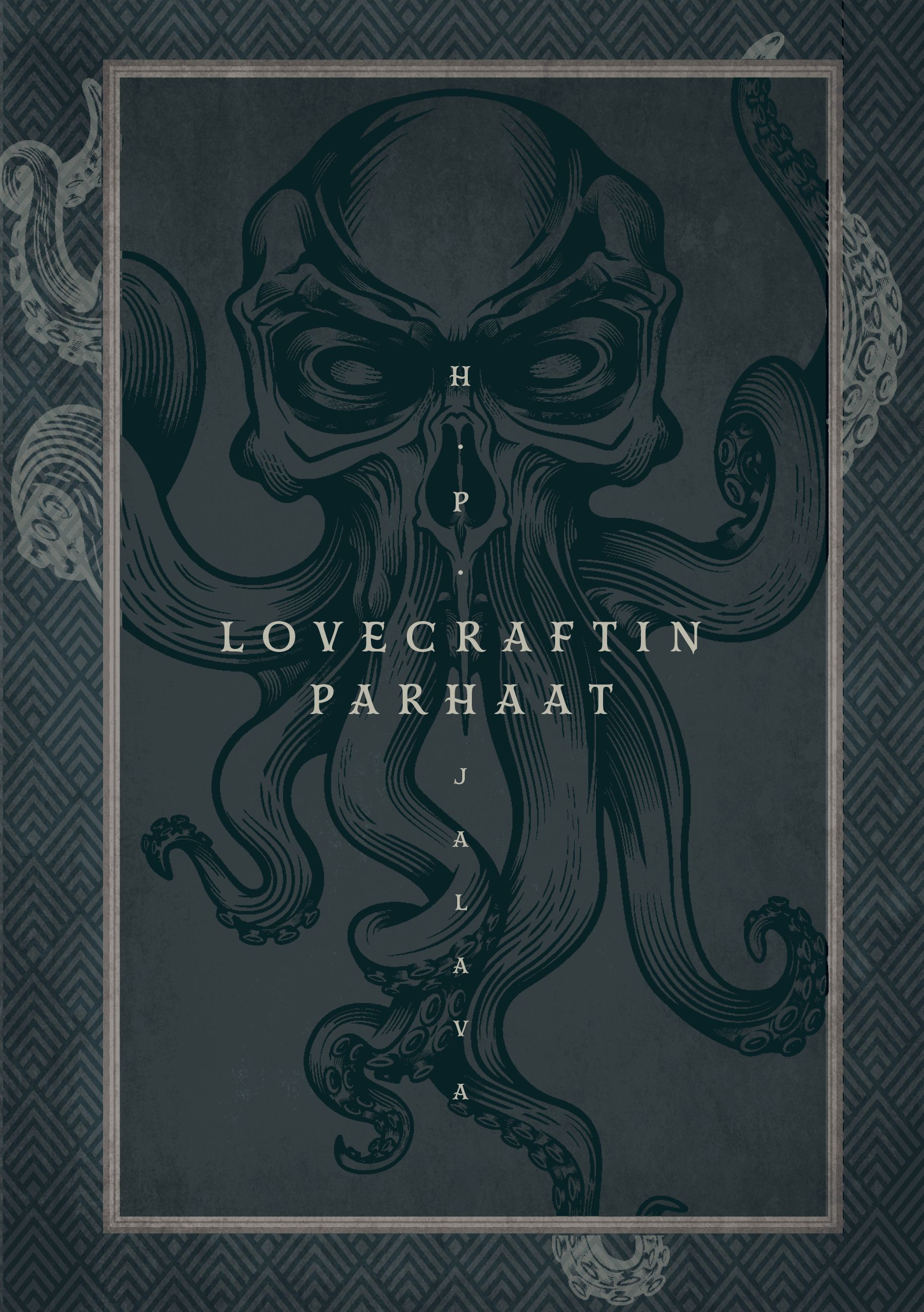 H. P. Lovecraft : H. P. Lovecraftin parhaat
