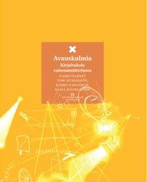 Tomi Humalisto & Kimmo Karjunen & Raisa Kilpeläinen : Avauskulmia