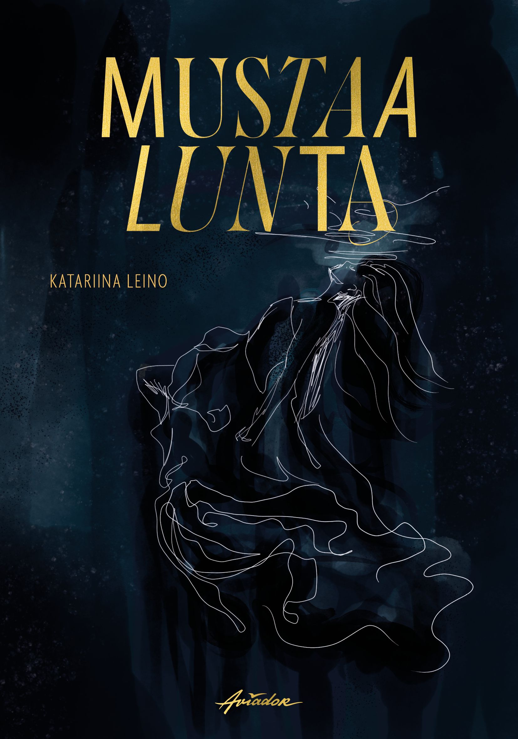 Katariina Leino : Mustaa lunta