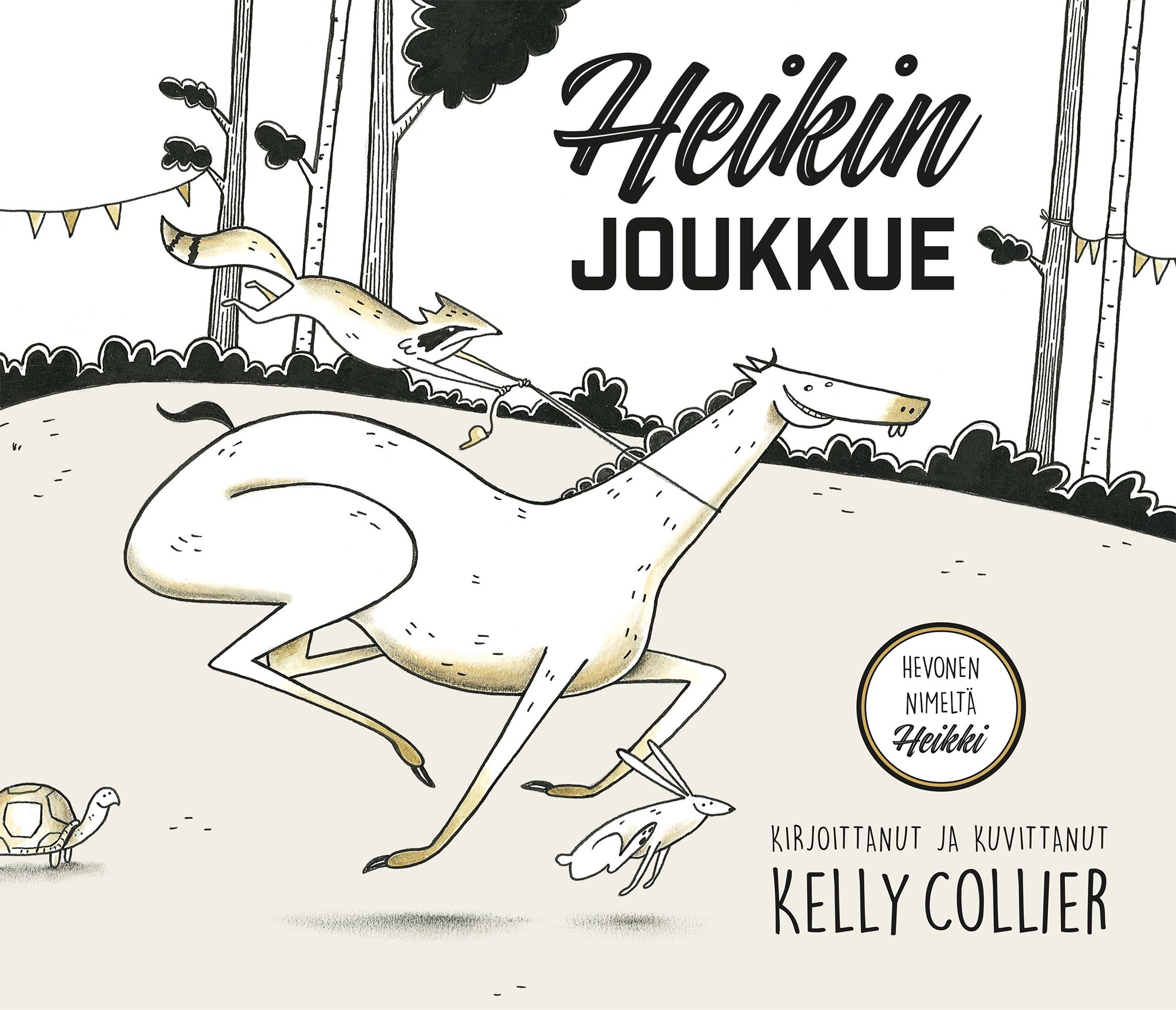Kelly Collier : Heikin joukkue