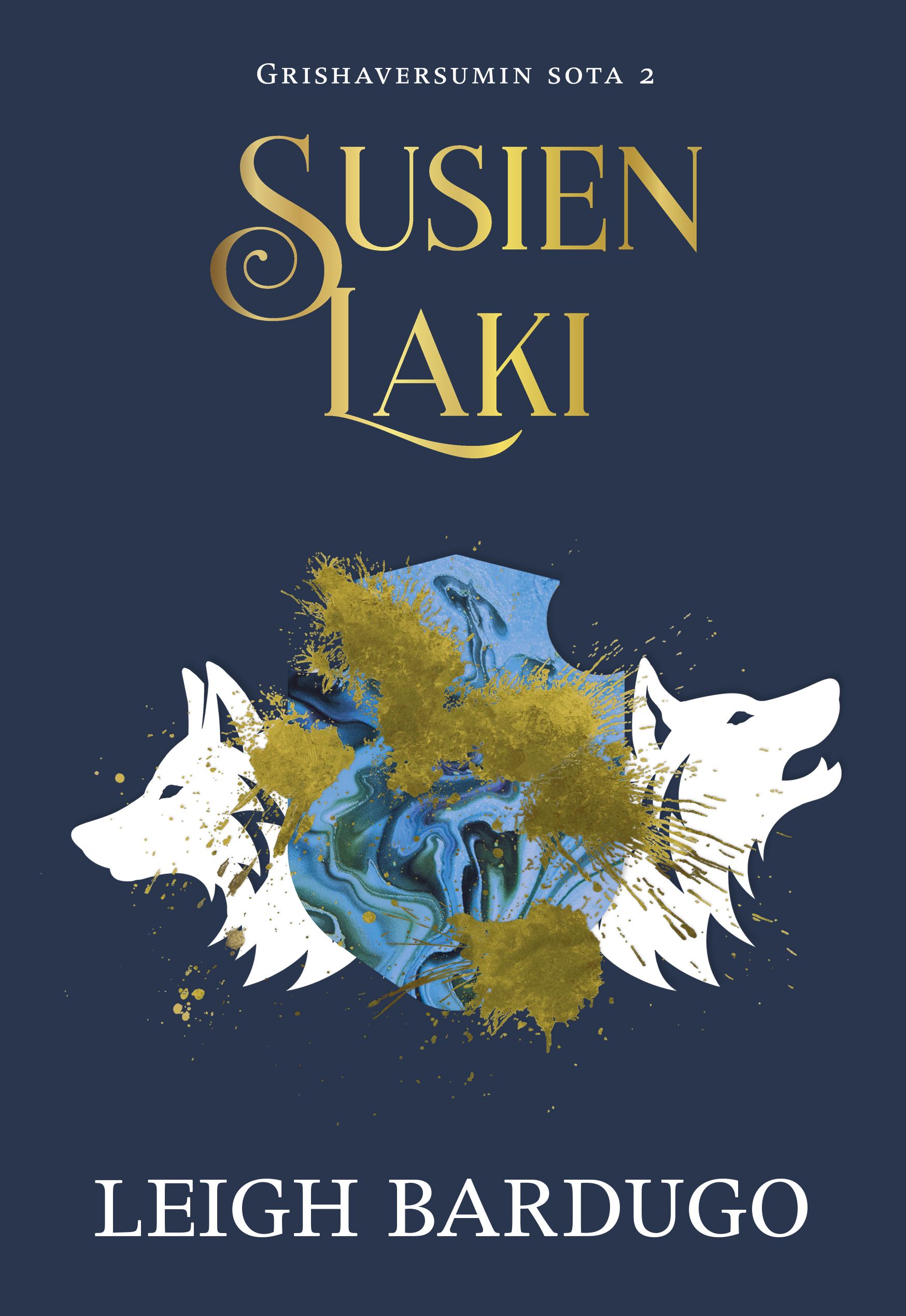 Leigh Bardugo : Susien laki