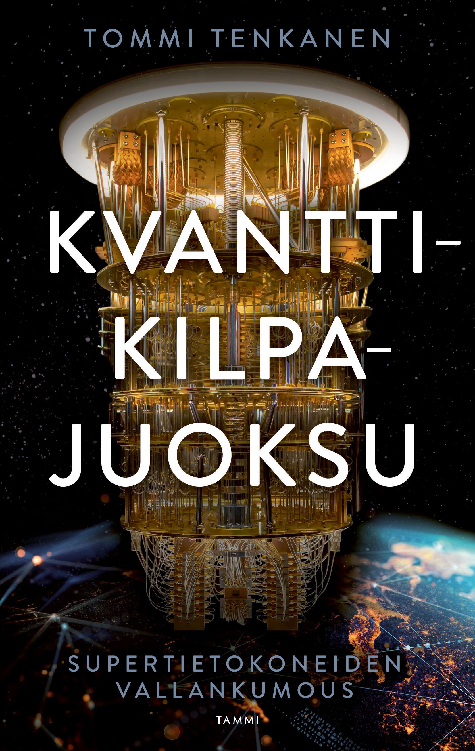 Tommi Tenkanen : Kvanttikilpajuoksu
