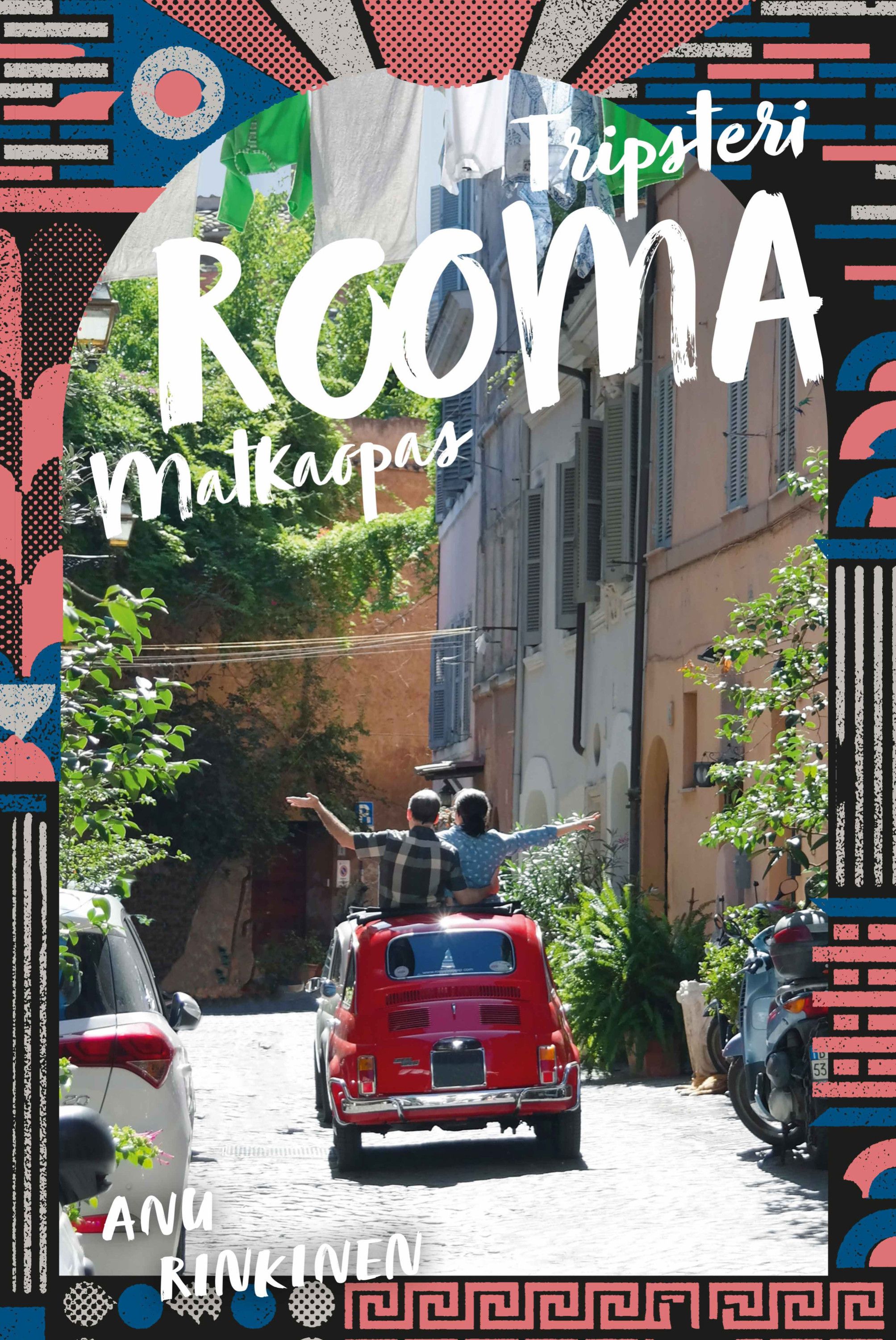 Anu Rinkinen : Rooma - Tripsteri 2025