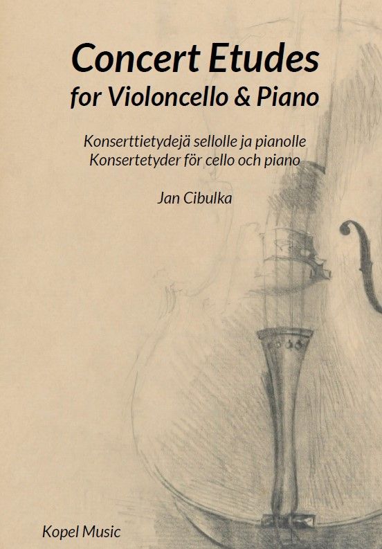 Konserttietydejä sellolle ja pianolle - Concert Etudes for Violoncello & Piano