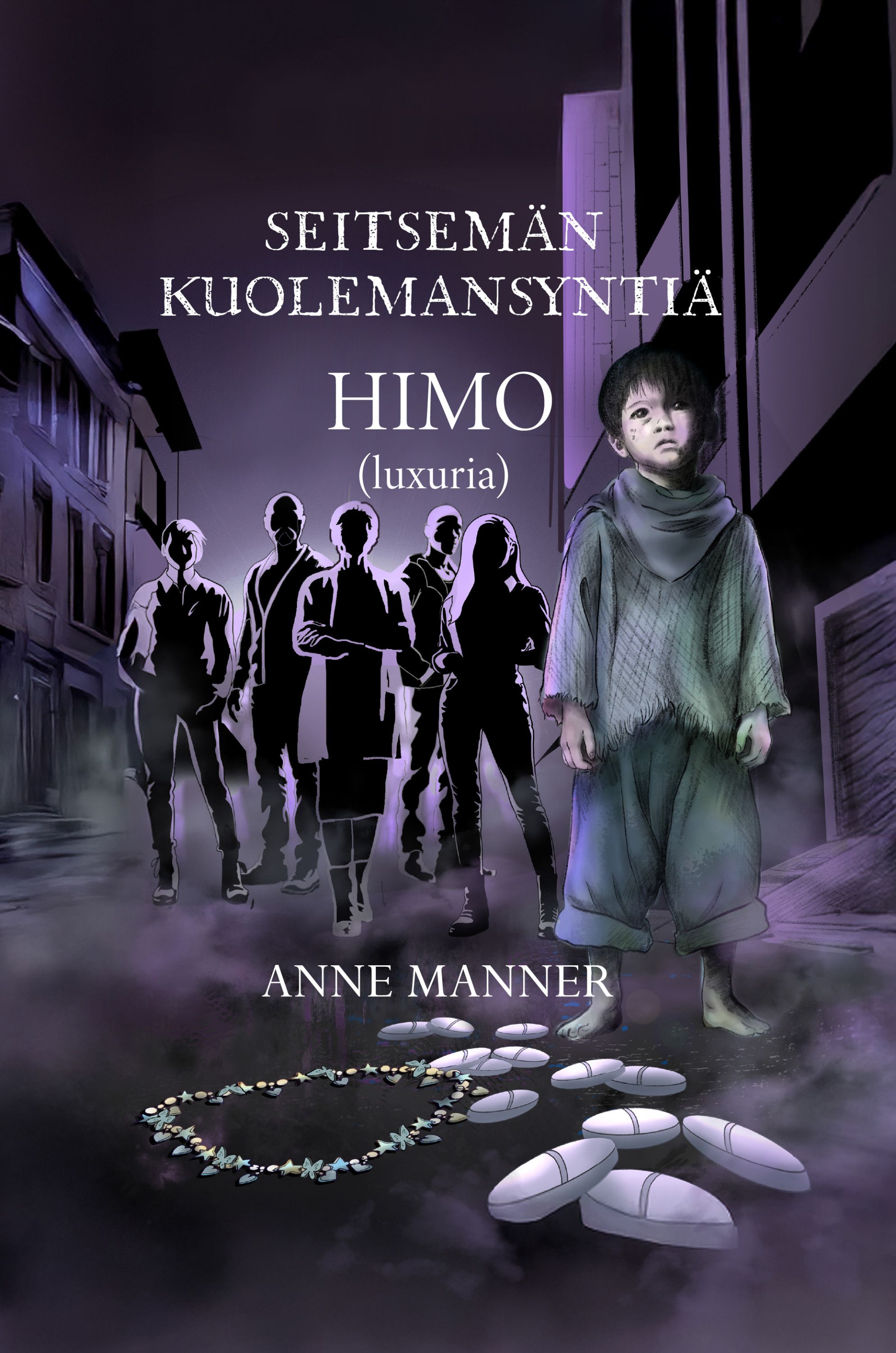 Anne Manner : Seitsemän kuolemansyntiä