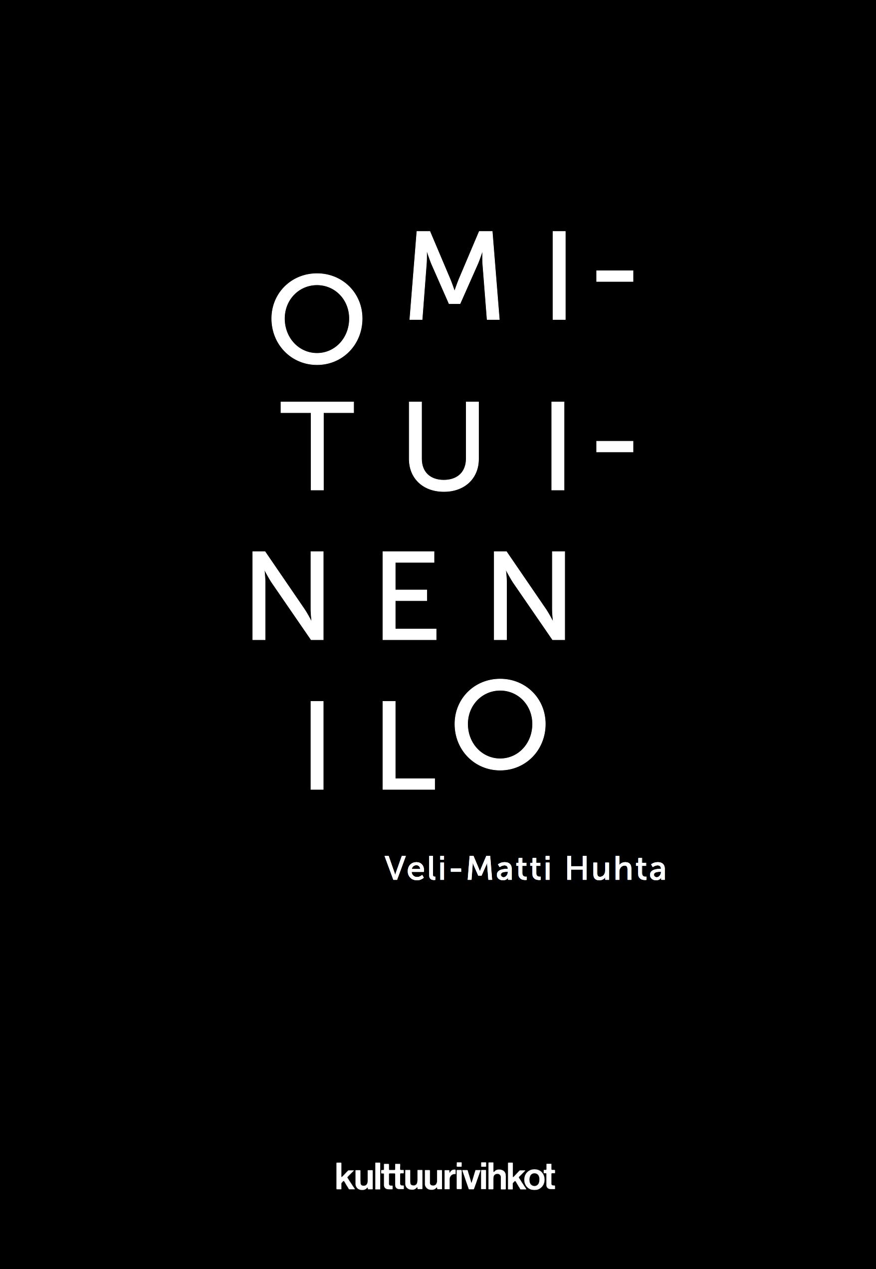 Veli-Matti Huhta : Omituinen ilo