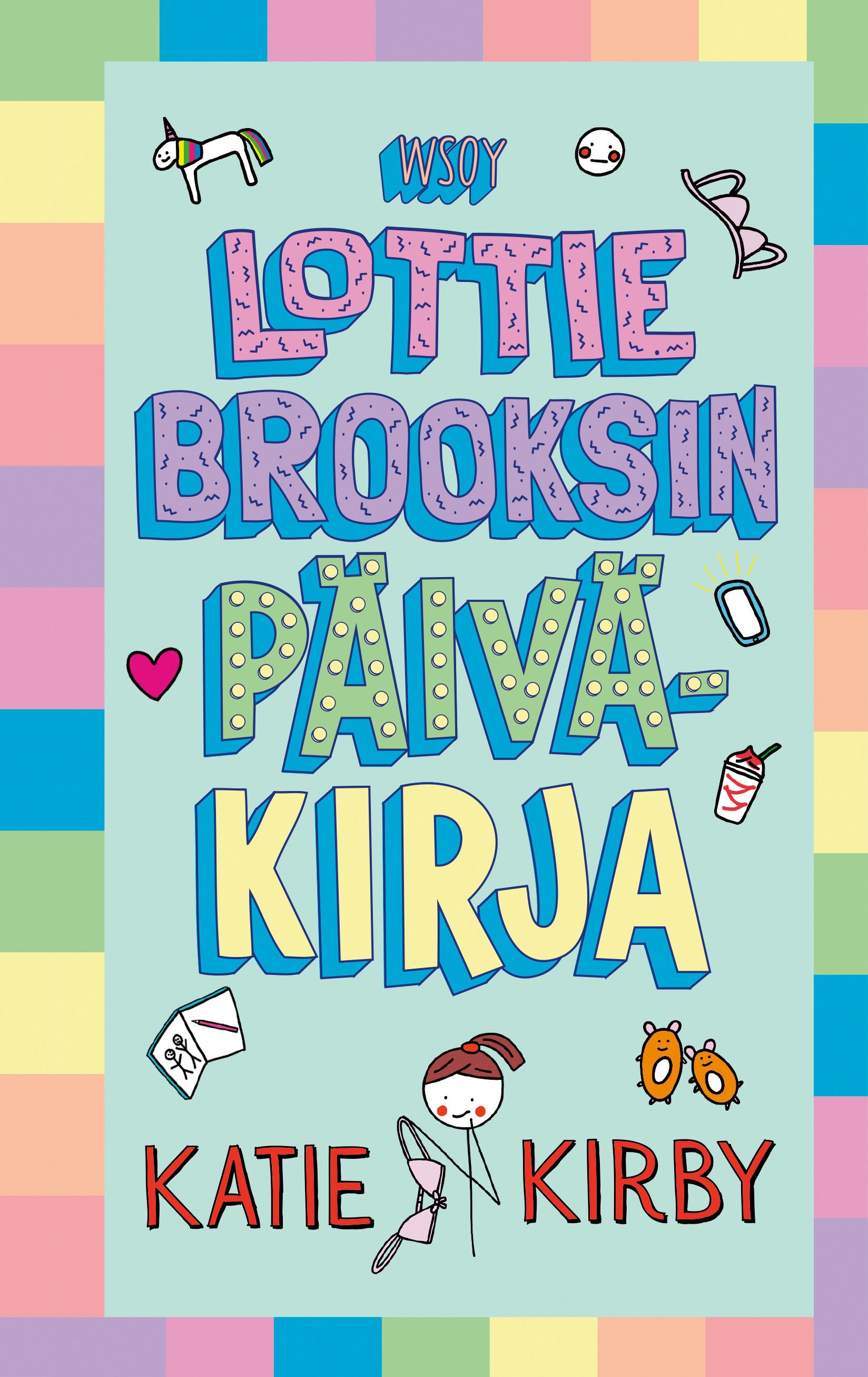 Katie Kirby : Lottie Brooksin päiväkirja 1