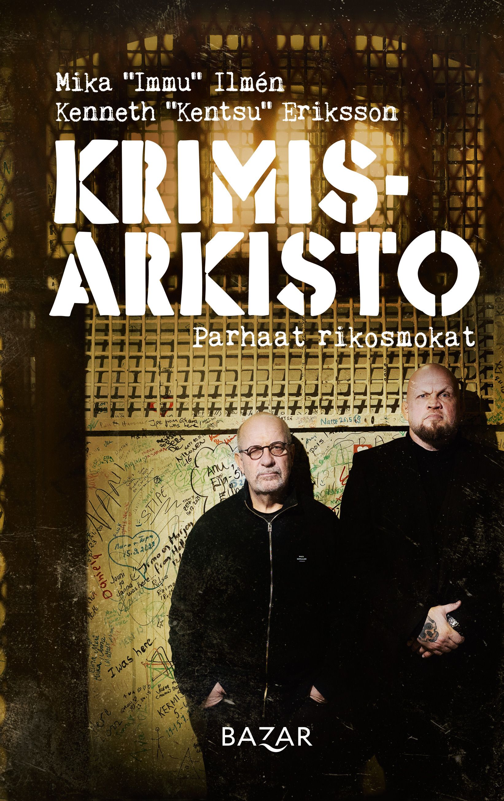 Kenneth Eriksson & Mika Ilmén : Krimisarkisto: Parhaat rikosmokat
