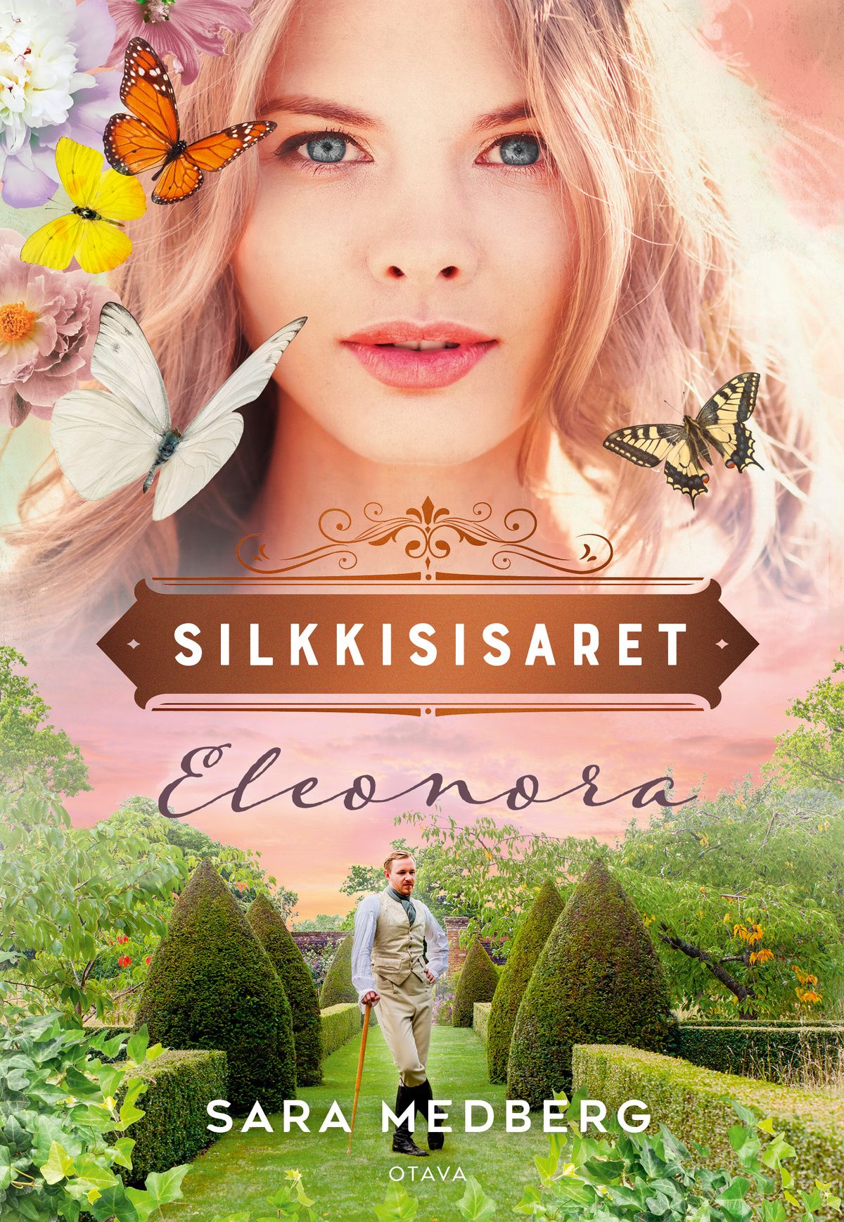 Sara Medberg : Silkkisisaret - Eleonora