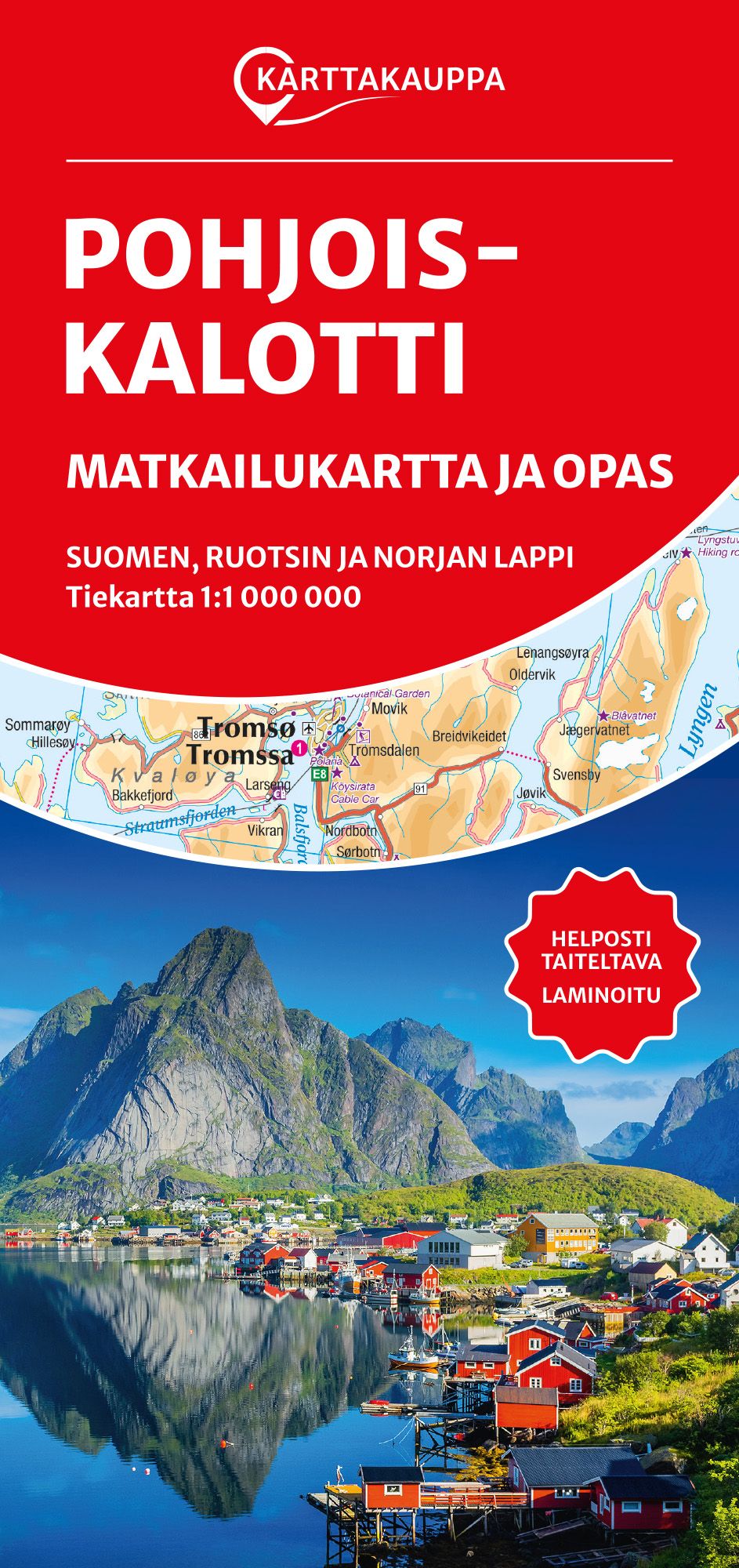 Pohjoiskalotti Matkailukartta ja opas