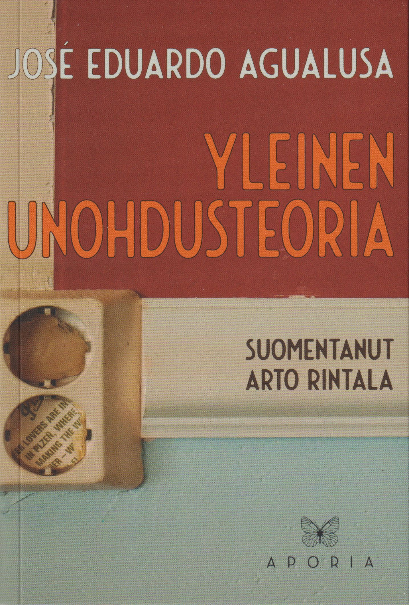 José Eduardo Agualusa : Yleinen unohdusteoria