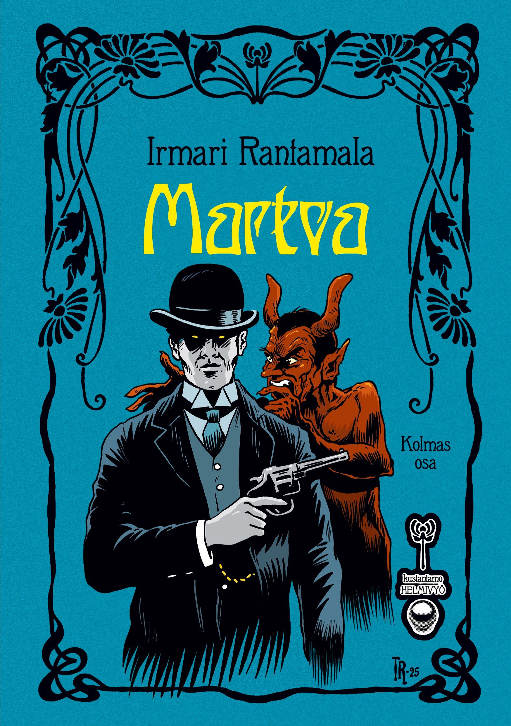 Irmari Rantamala : Martva III