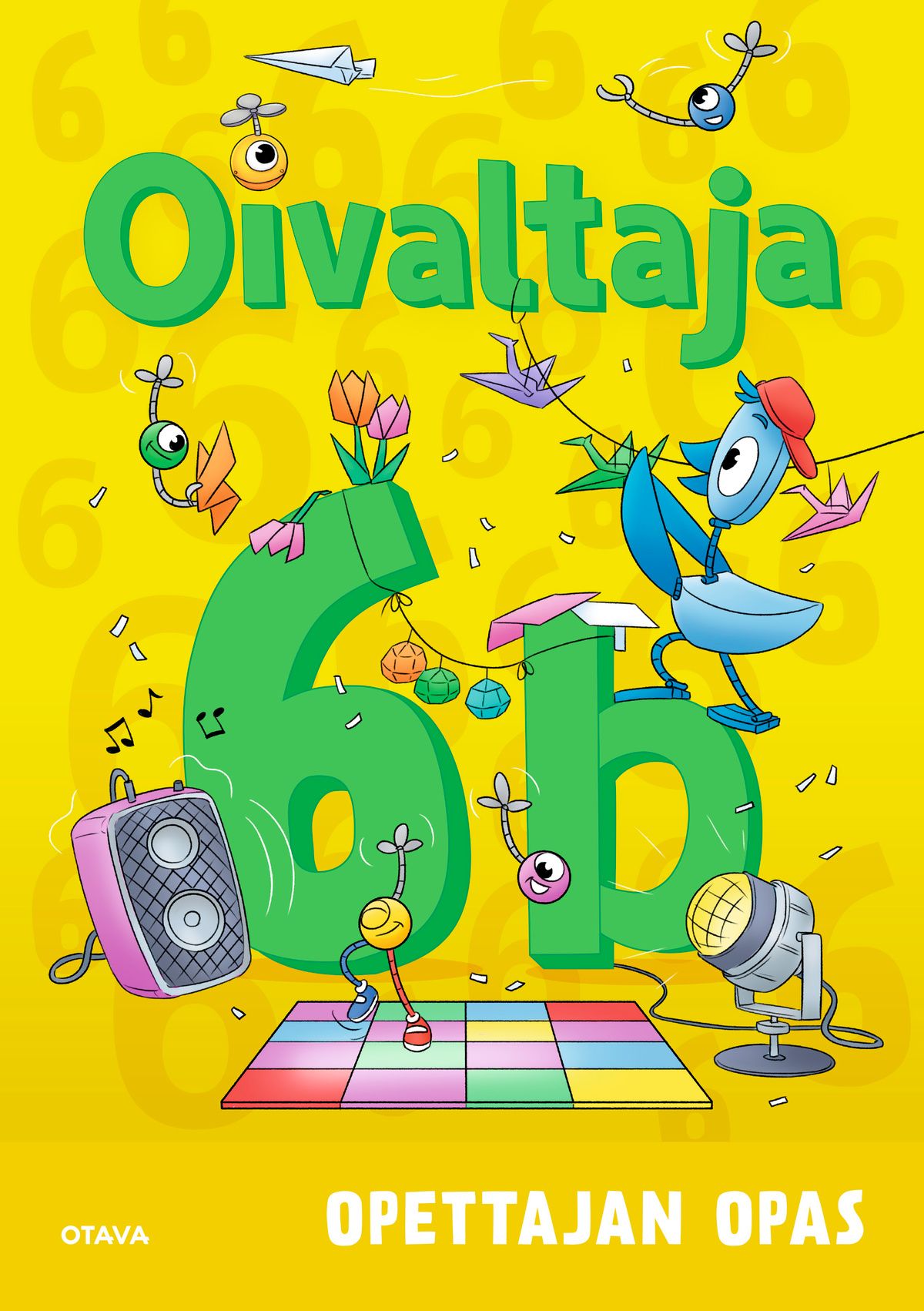 Merja Kalm & Helka Kokkonen & Markus Luoma & Markus Packalén & Pirita Perälä & Timo Tapiainen : Oivaltaja 6b opettajan opas