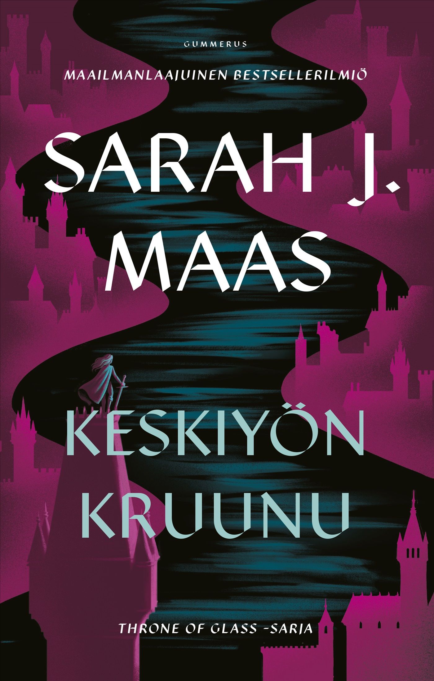 Sarah J. Maas : Throne of Glass - Keskiyön kruunu