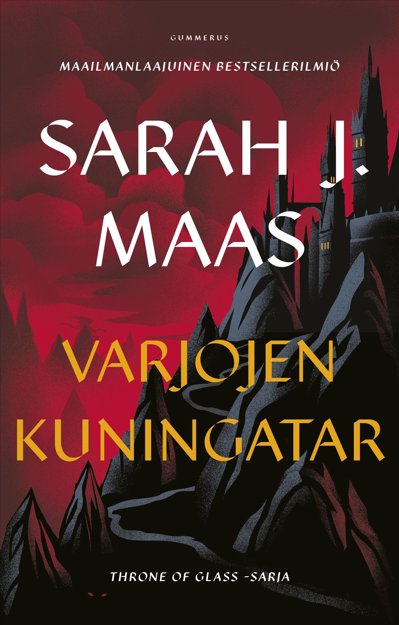 Sarah J. Maas : Throne of Glass - Varjojen kuningatar