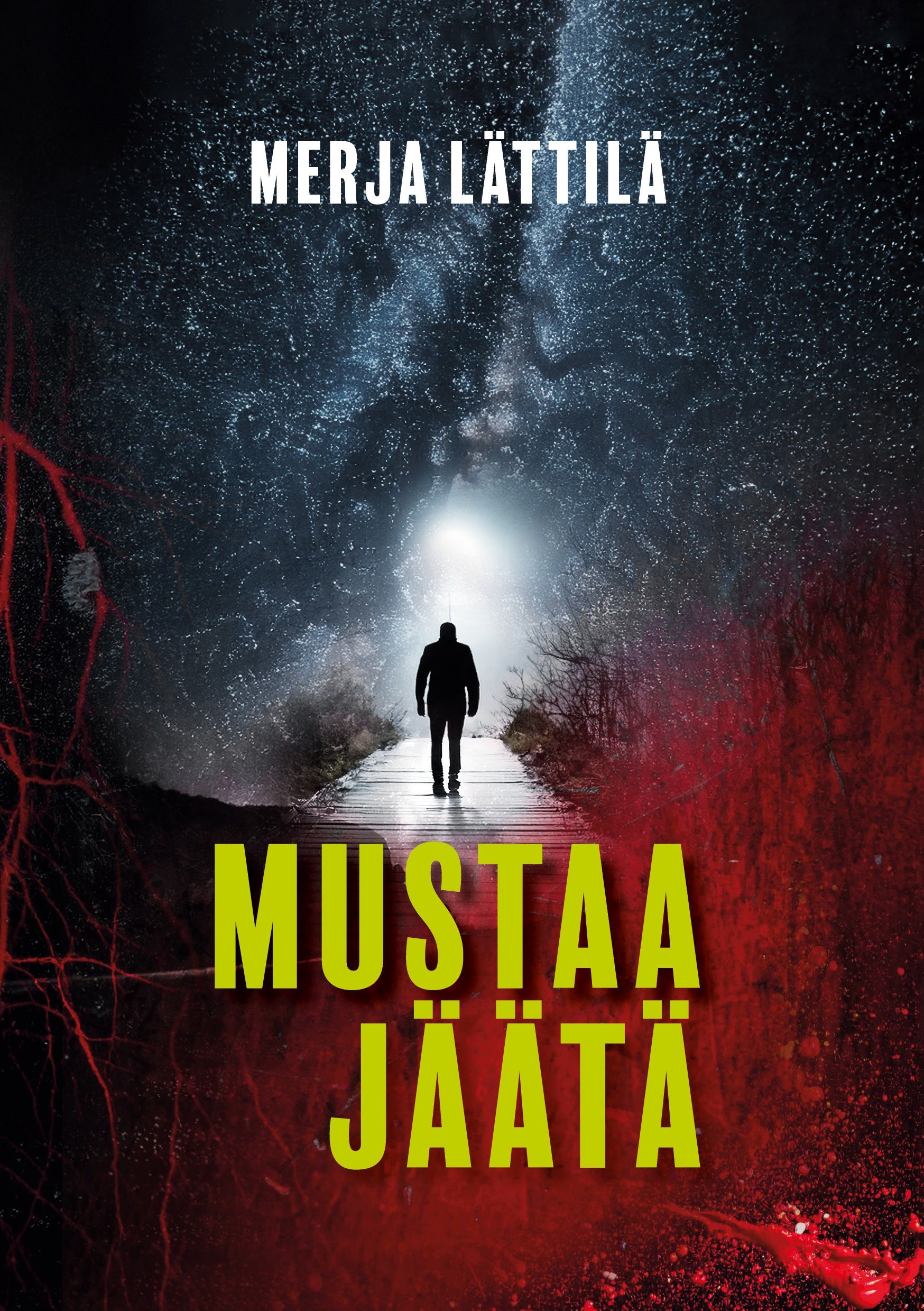 Merja Lättilä : Mustaa jäätä