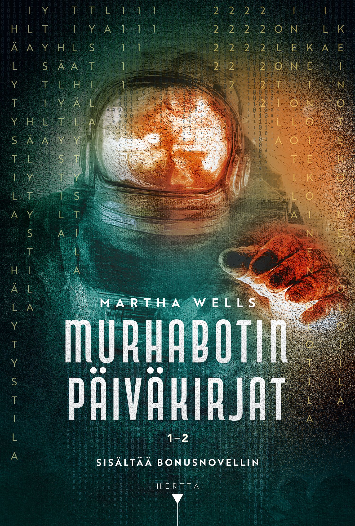 Martha Wells : Murhabotin päiväkirjat 1-2