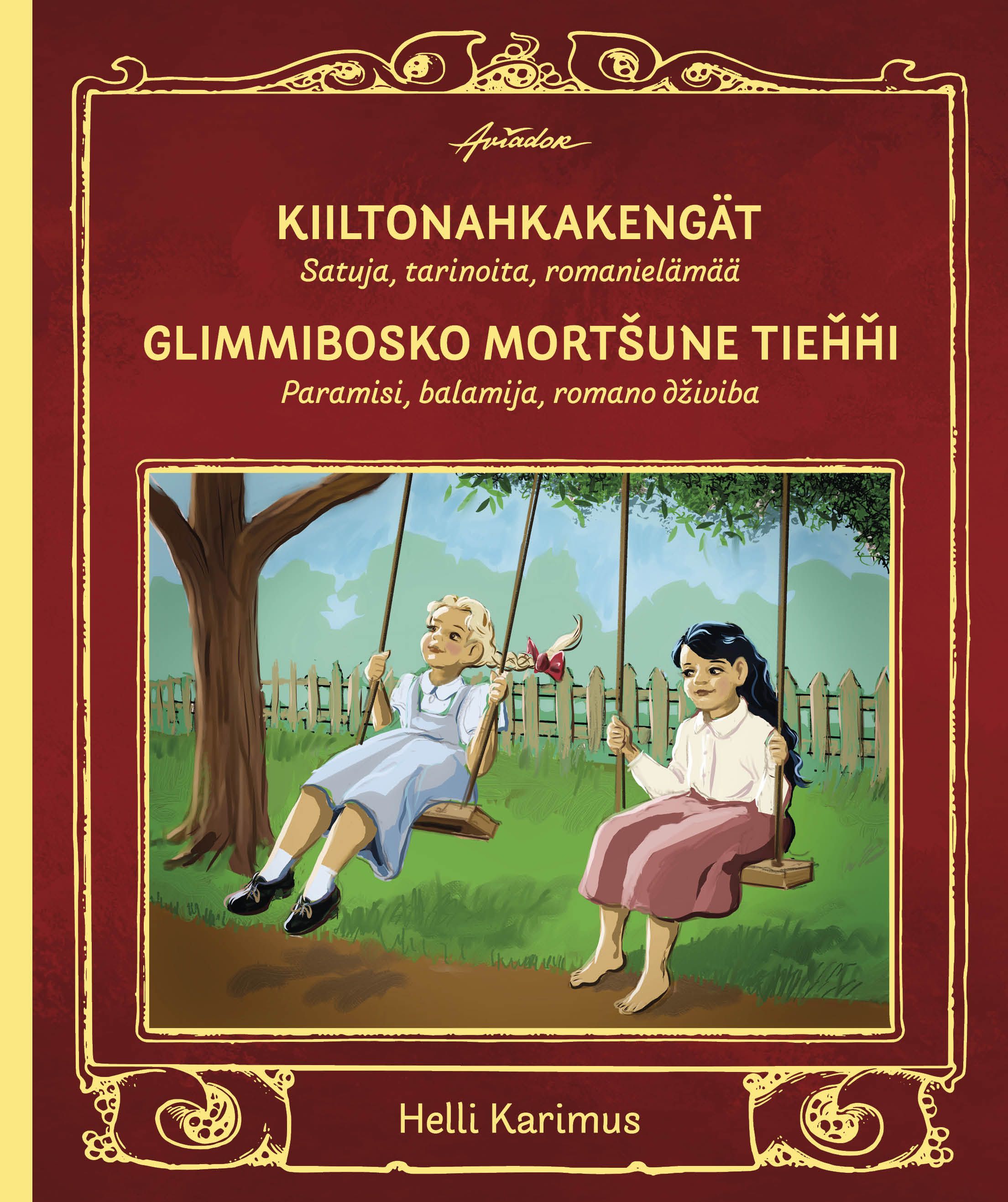 Helli Karimus : Kiiltonahkakengät - Glimmibosko mortšune tiehhi