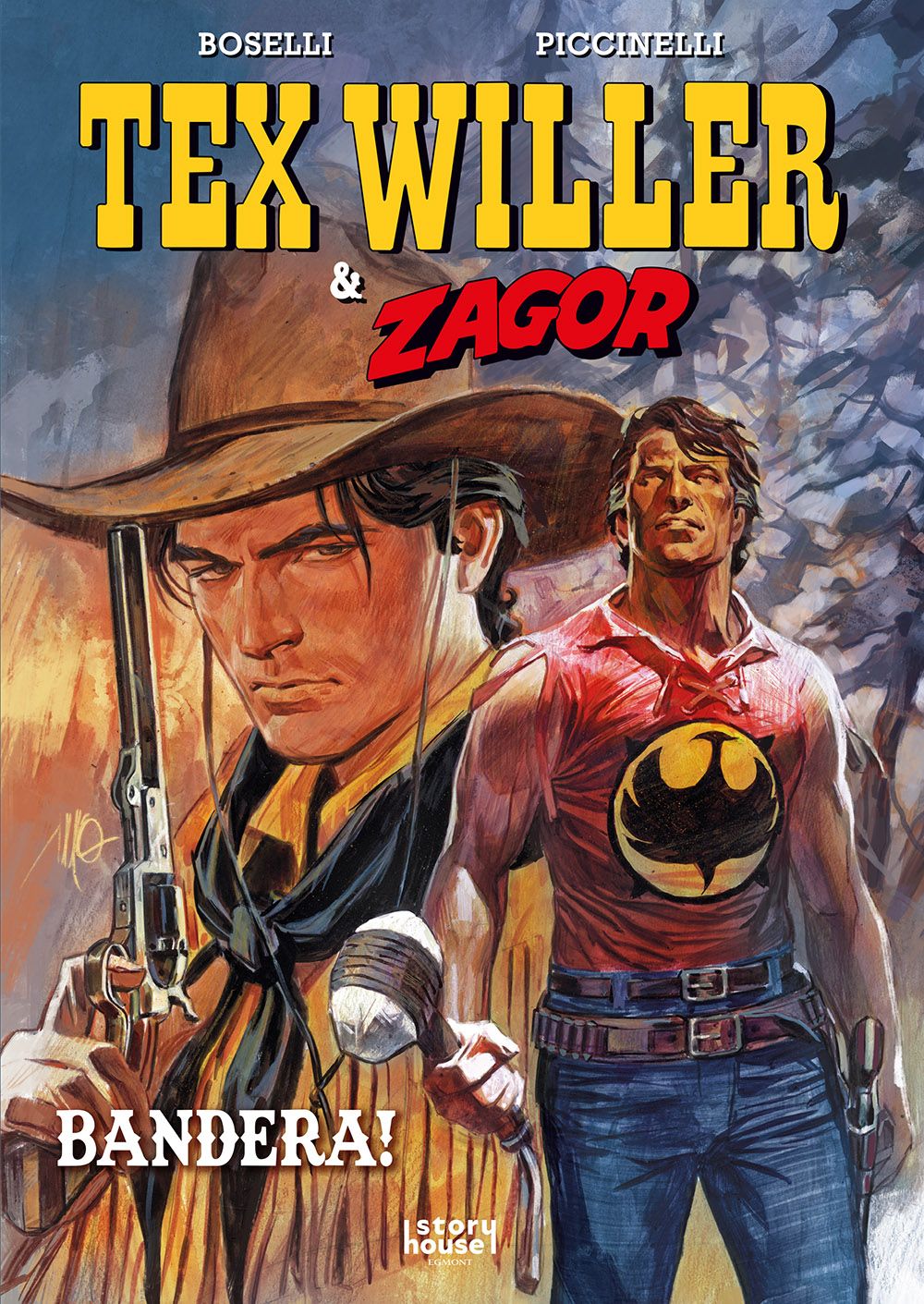 Mauro Boselli : Tex Willer & Zagor 1: Bandera!