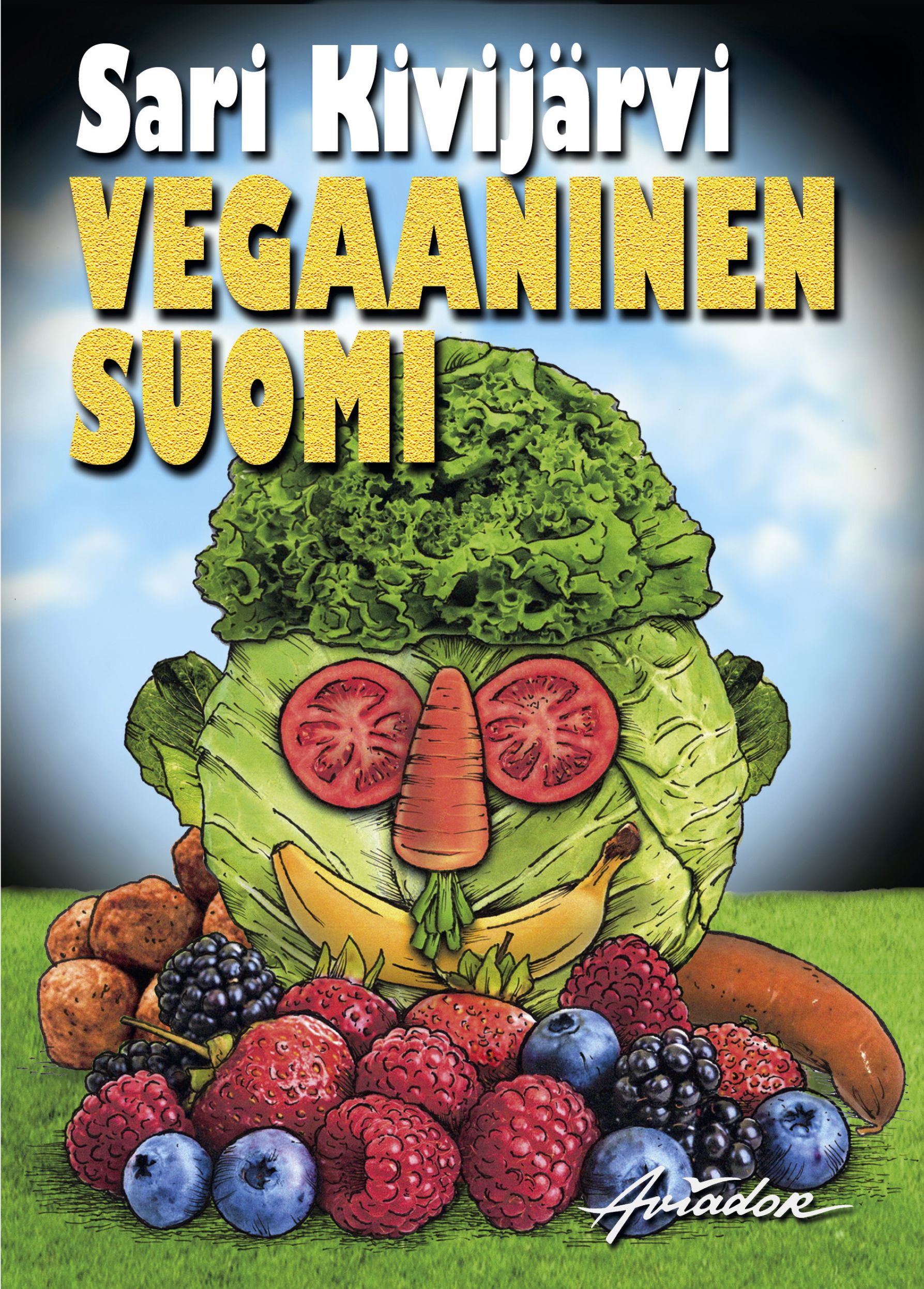 Sari Kivijärvi : Vegaaninen Suomi