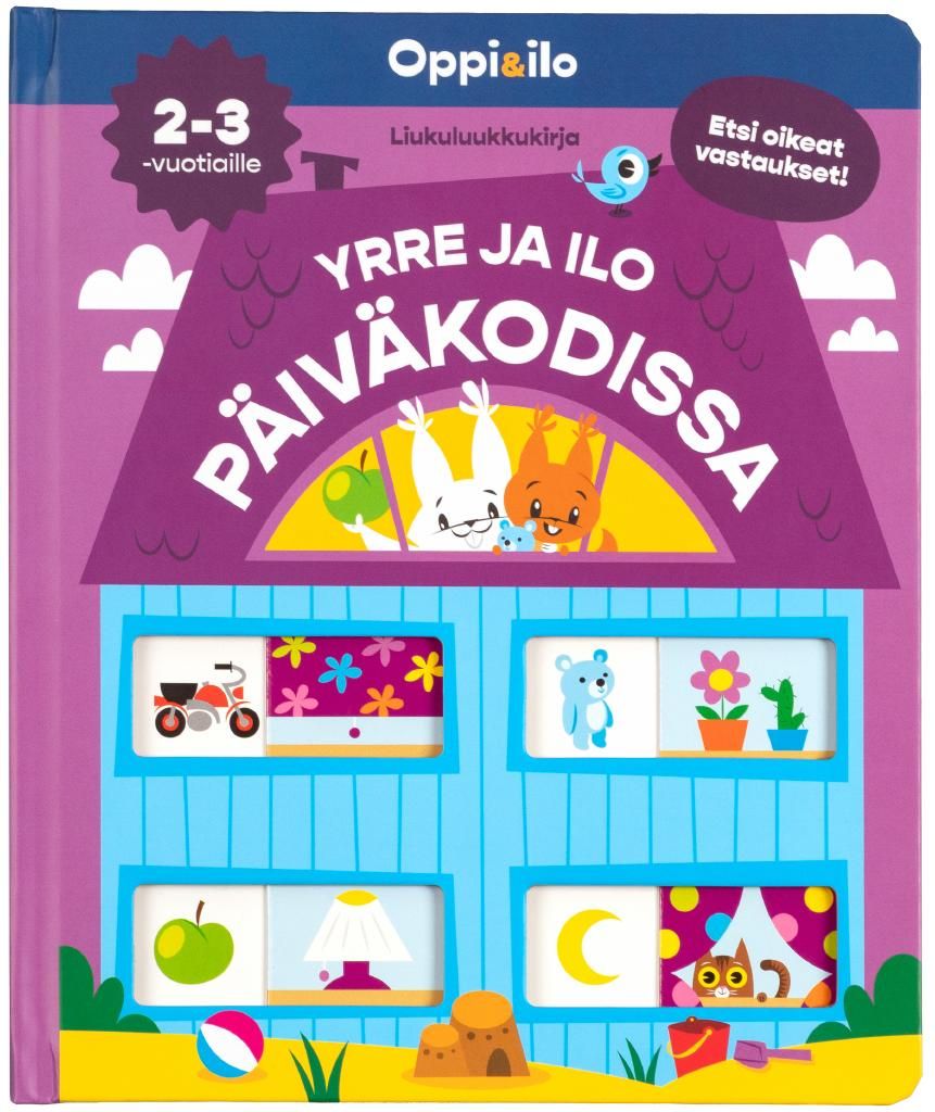 Yrre ja Ilo päiväkodissa -liukuluukkukirja 2-3 v
