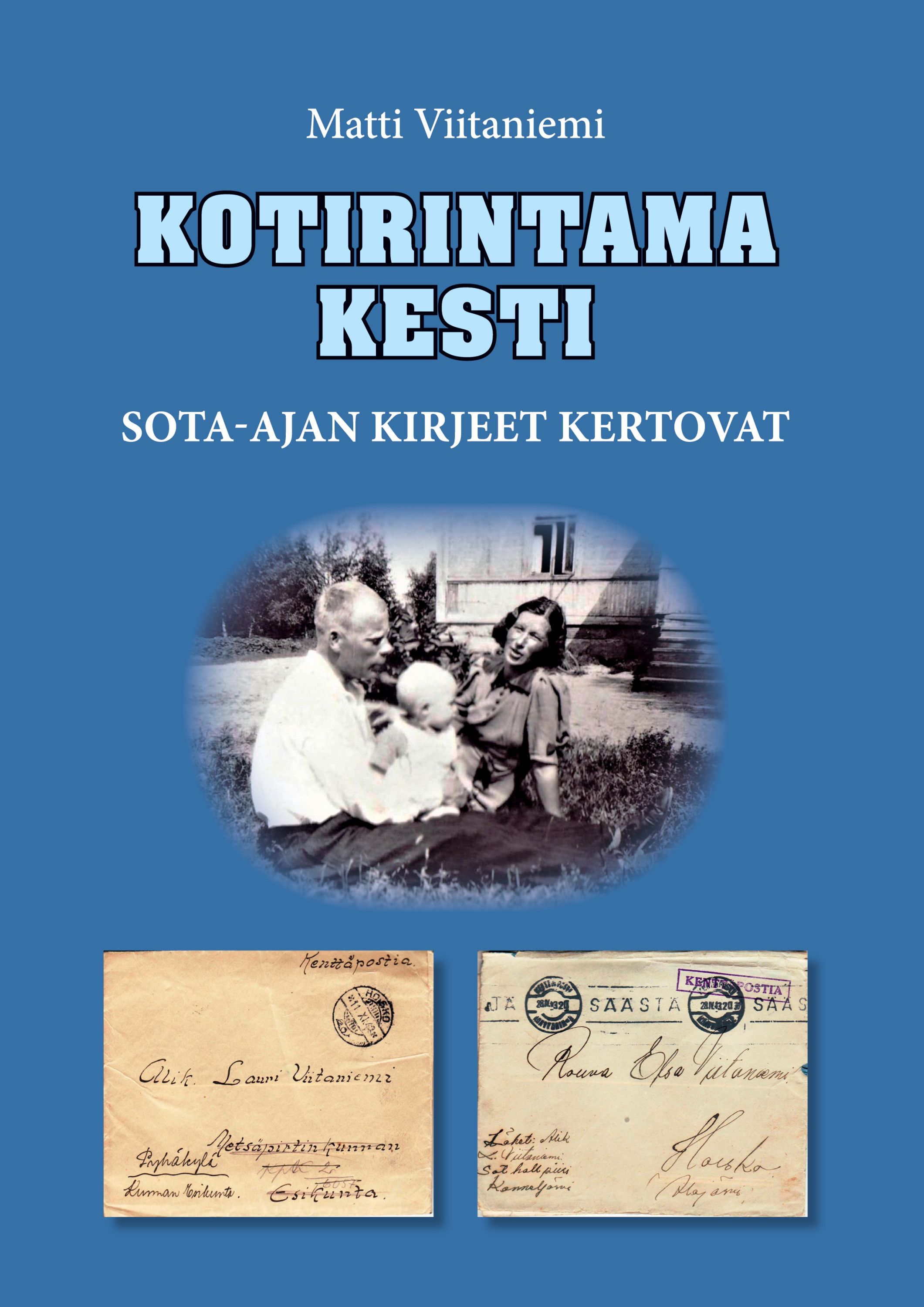 Matti Viitaniemi : Kotirintama kesti