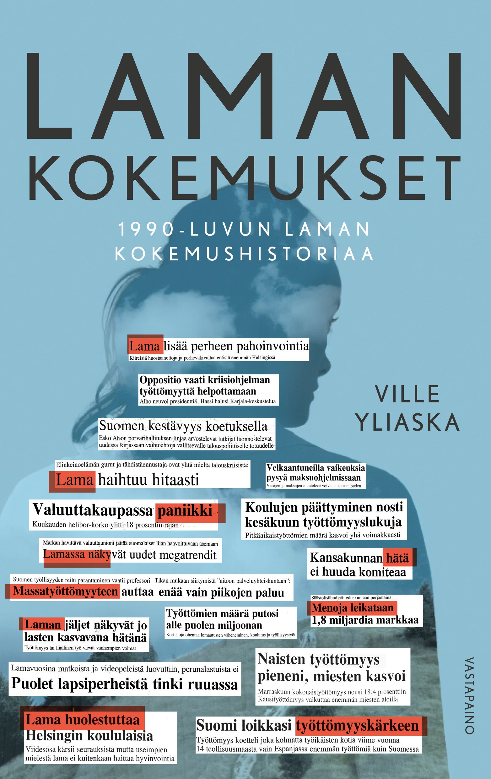Ville Yliaska : Laman kokemukset