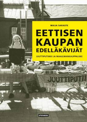 Maija Saraste : Eettisen kaupan edelläkävijät