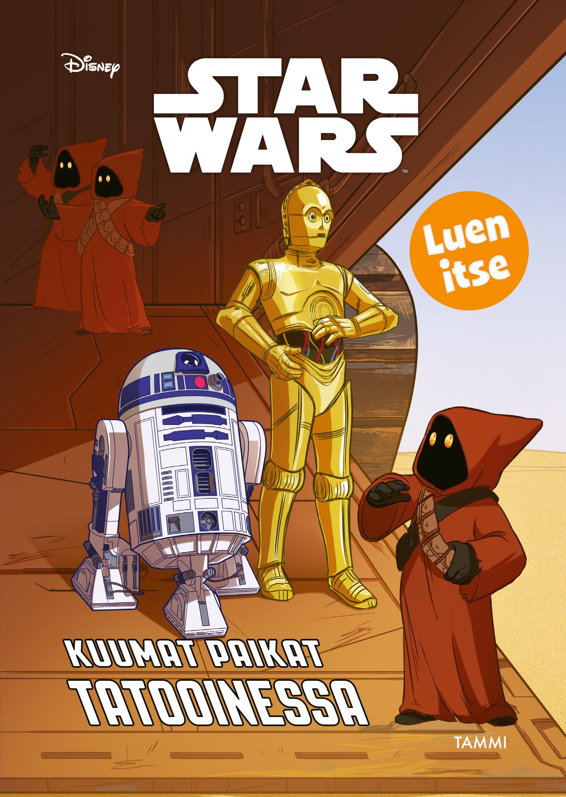  & Nate Millici : Star Wars. Kuumat paikat Tatooinessa. Luen itse.