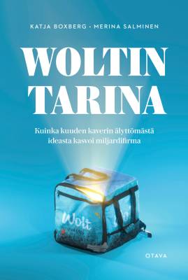 Katja Boxberg & Merina Salminen : Woltin tarina
