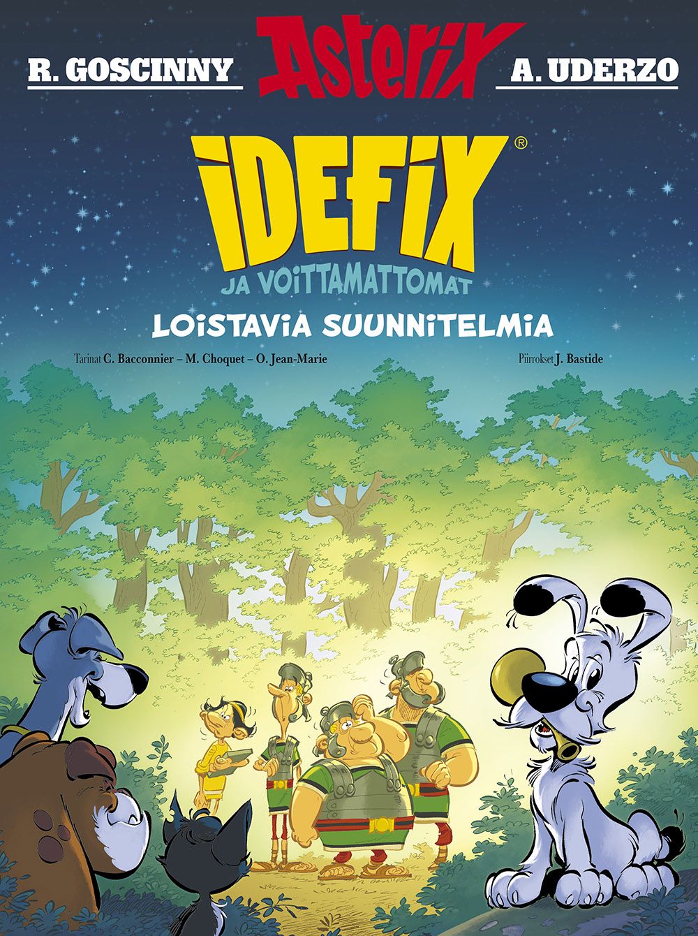 Matthieu Choquet & Cédric Bacconier & Olivier Jean-Marie : Idefix ja Voittamattomat 6: Loistavia suunnitelmia