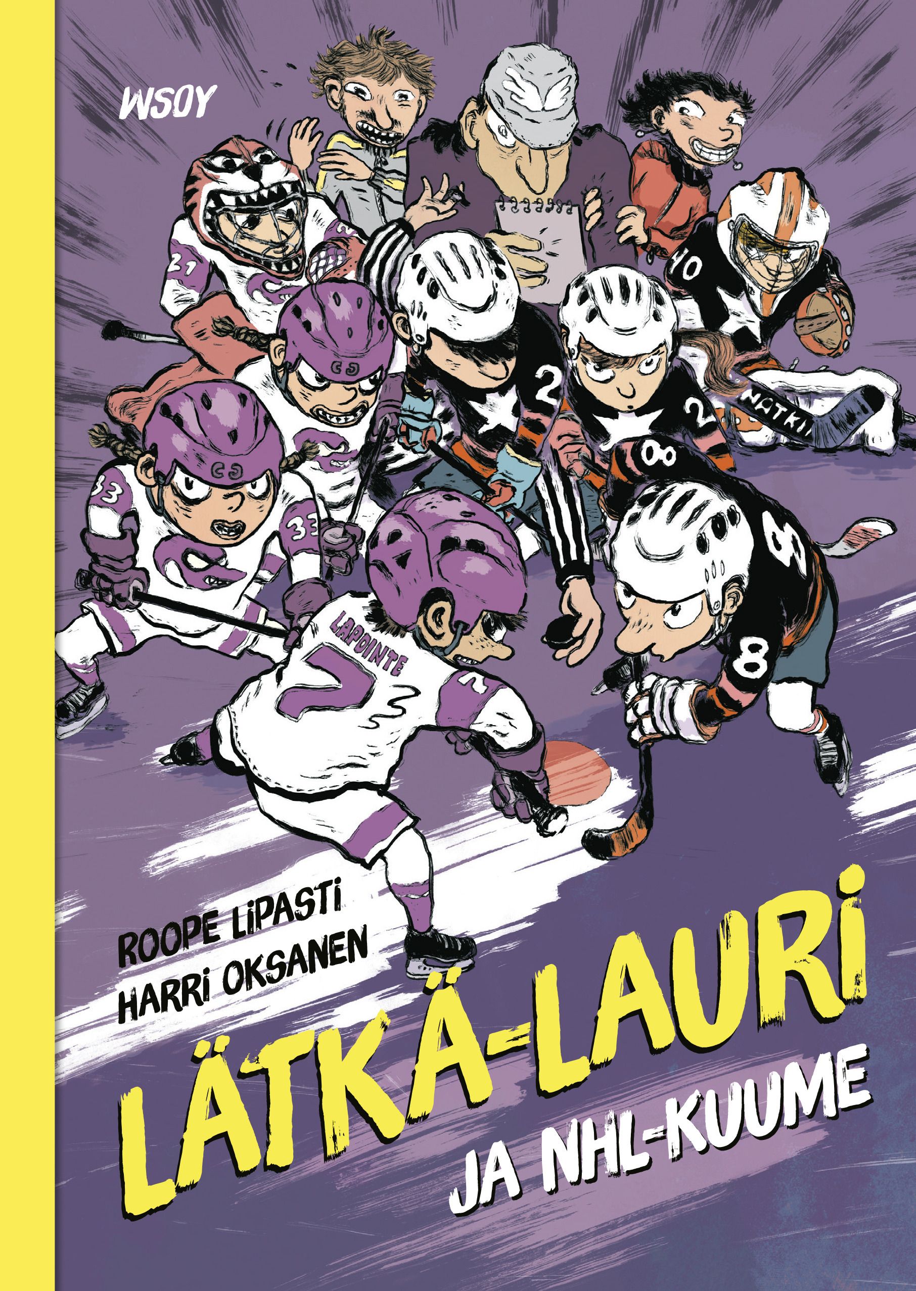 Roope Lipasti : Lätkä-Lauri ja NHL-kuume
