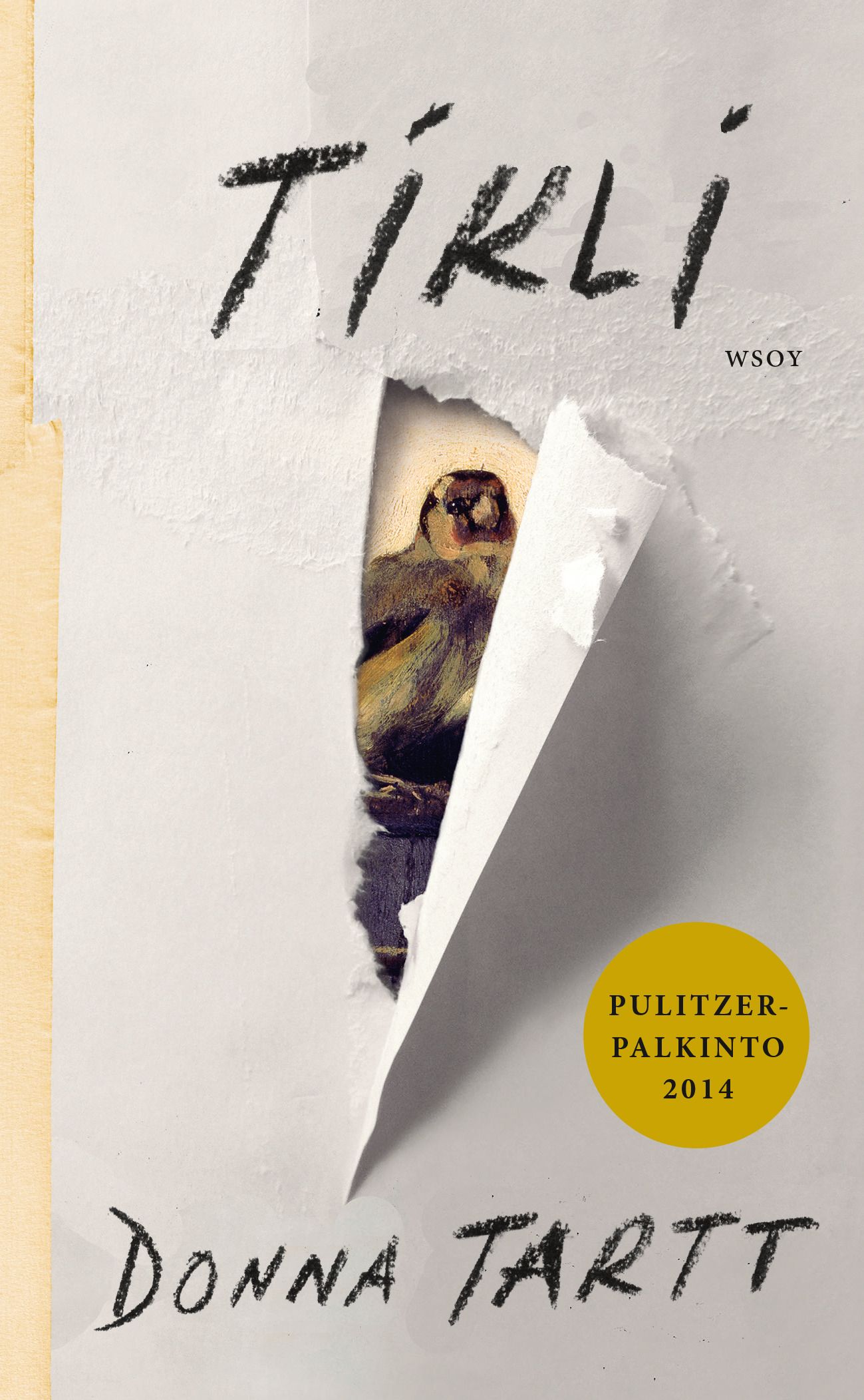 Kirjailijan Donna Tartt käytetty kirja Tikli