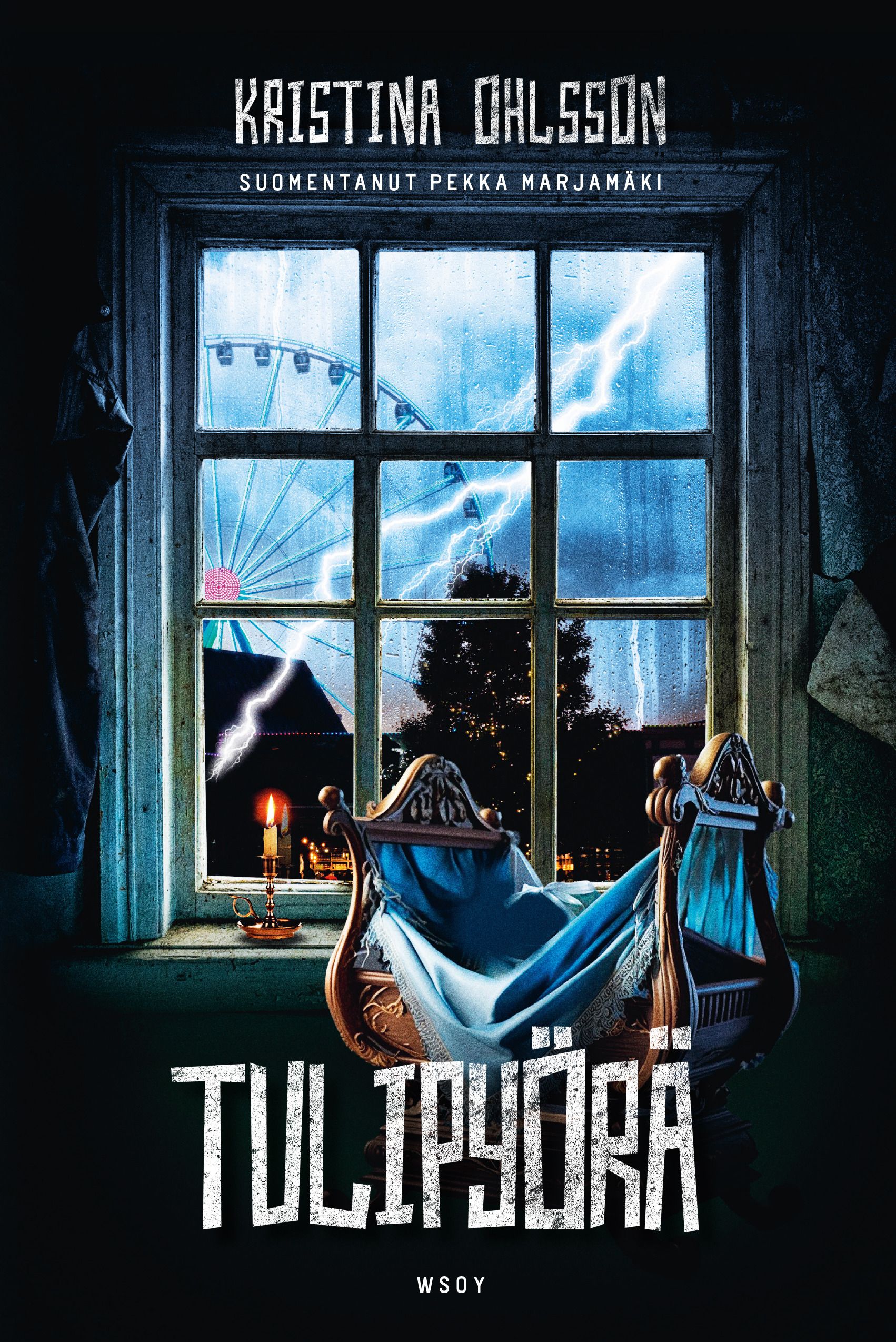 Kristina Ohlsson : Tulipyörä
