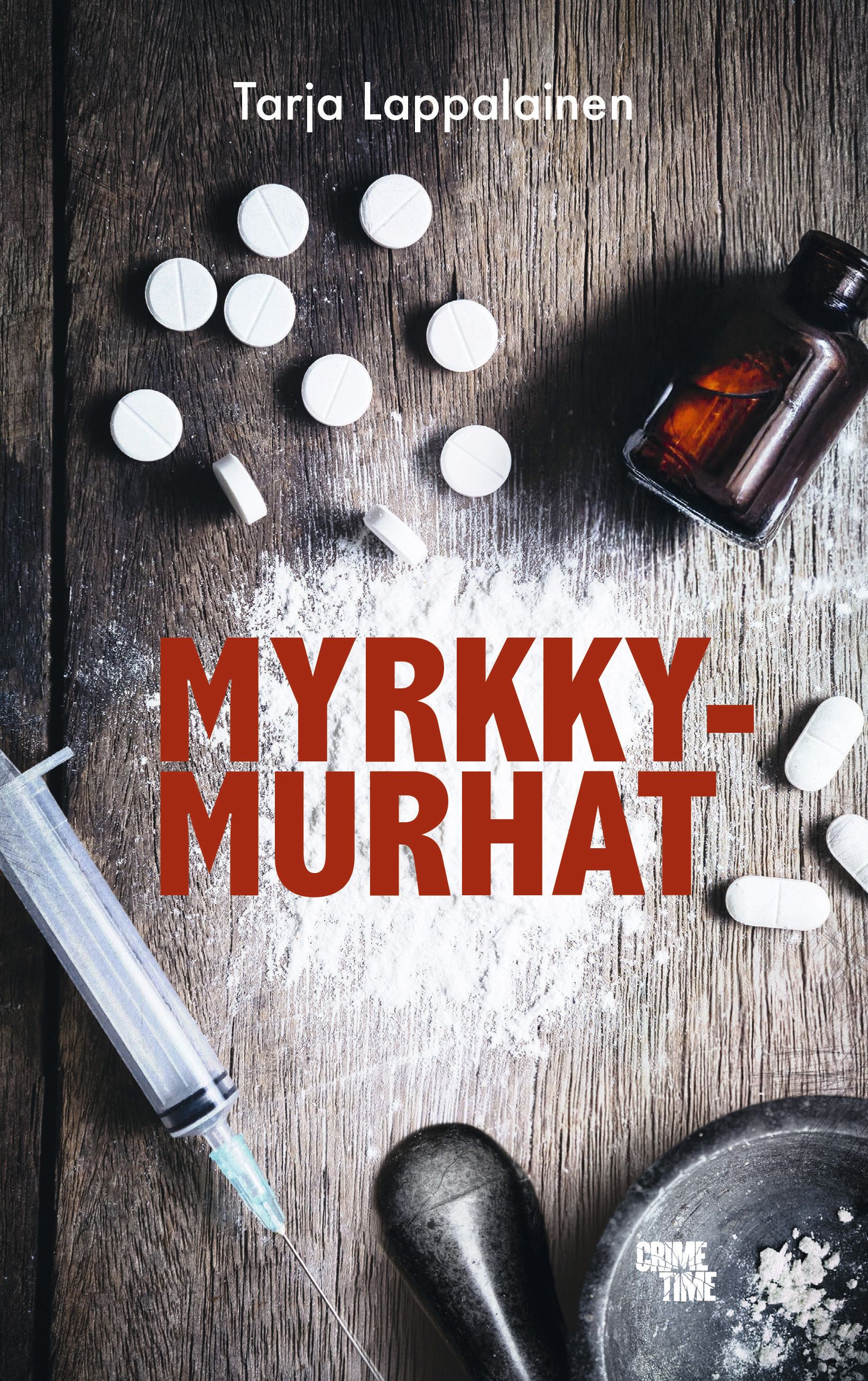 Tarja Lappalainen : Myrkkymurhat