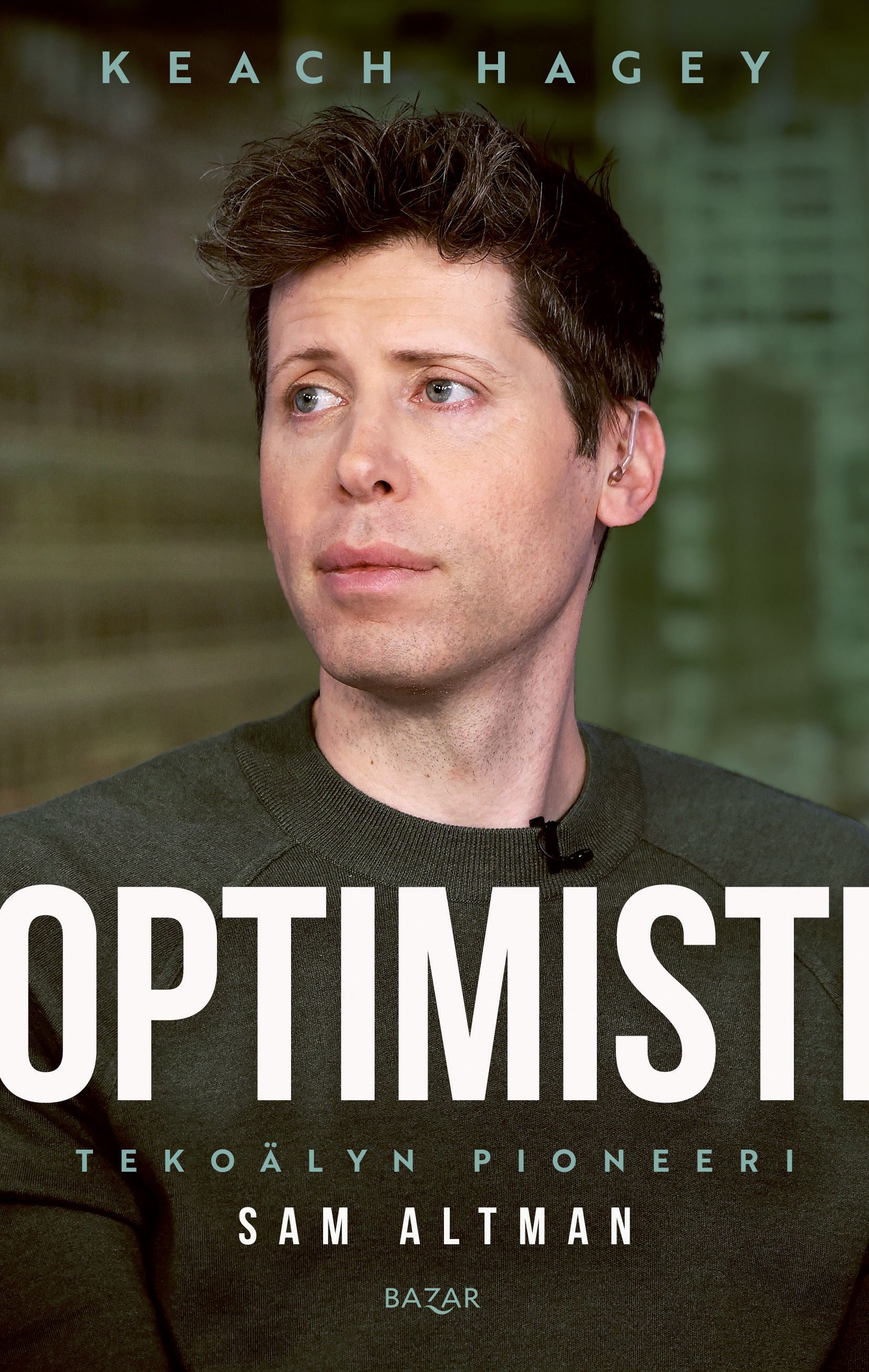 Keach Hagey : Optimisti