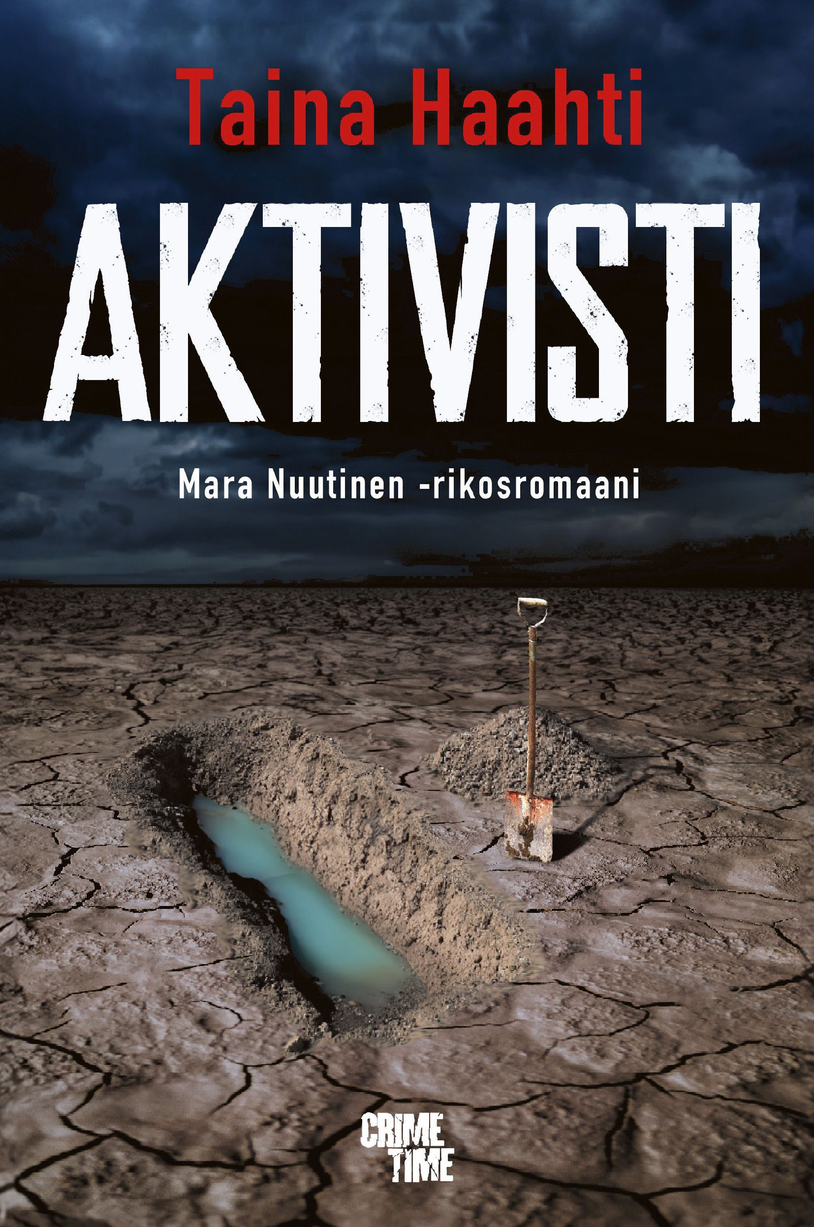 Taina Haahti : Aktivisti