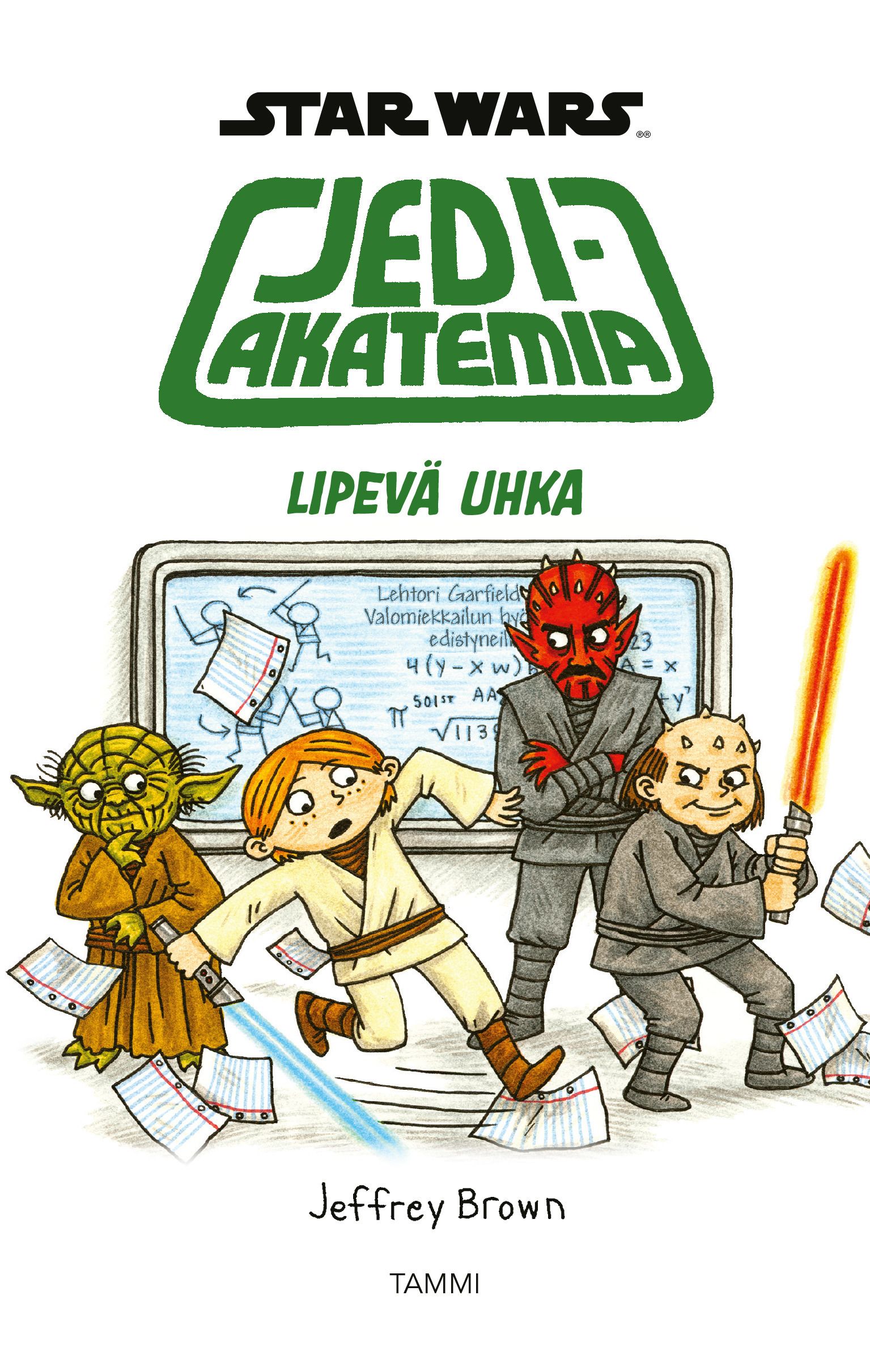  & Jeffrey Brown : Star Wars. Jediakatemia. Lipevä uhka