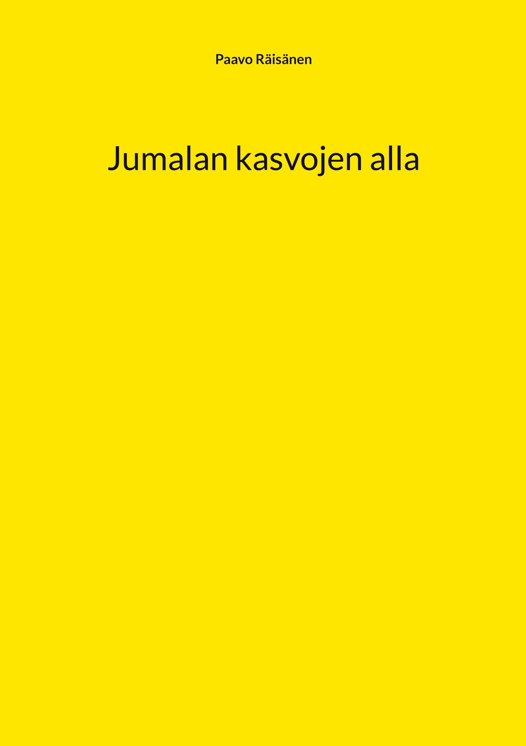 Paavo Räisänen : Jumalan kasvojen alla